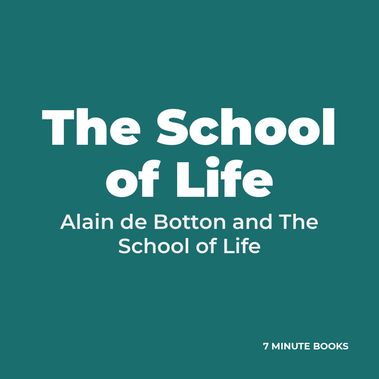 The School of Life by Alain de Botton and The School of Life – Book Summary