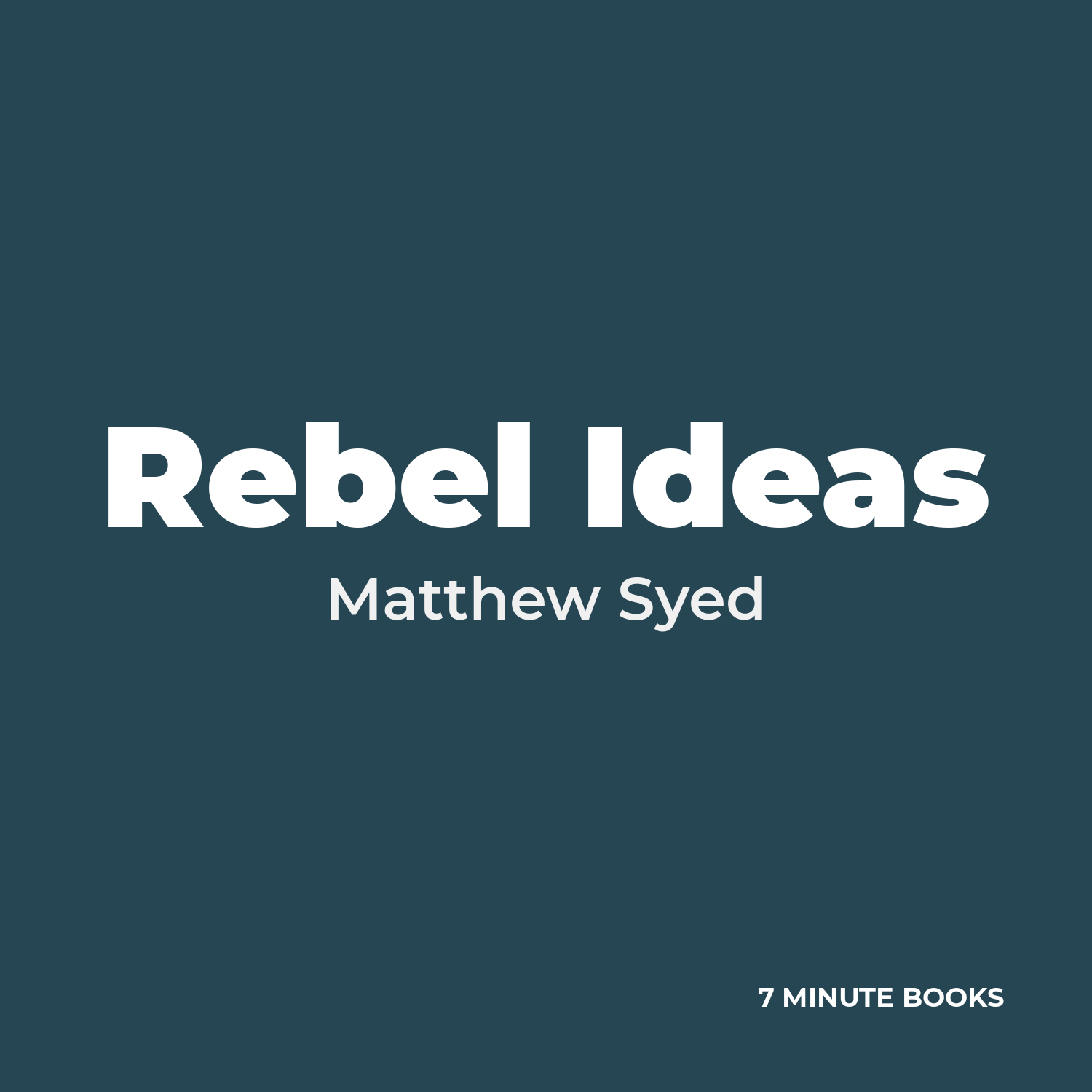 Rebel Ideas by Matthew Syed – Book Summary