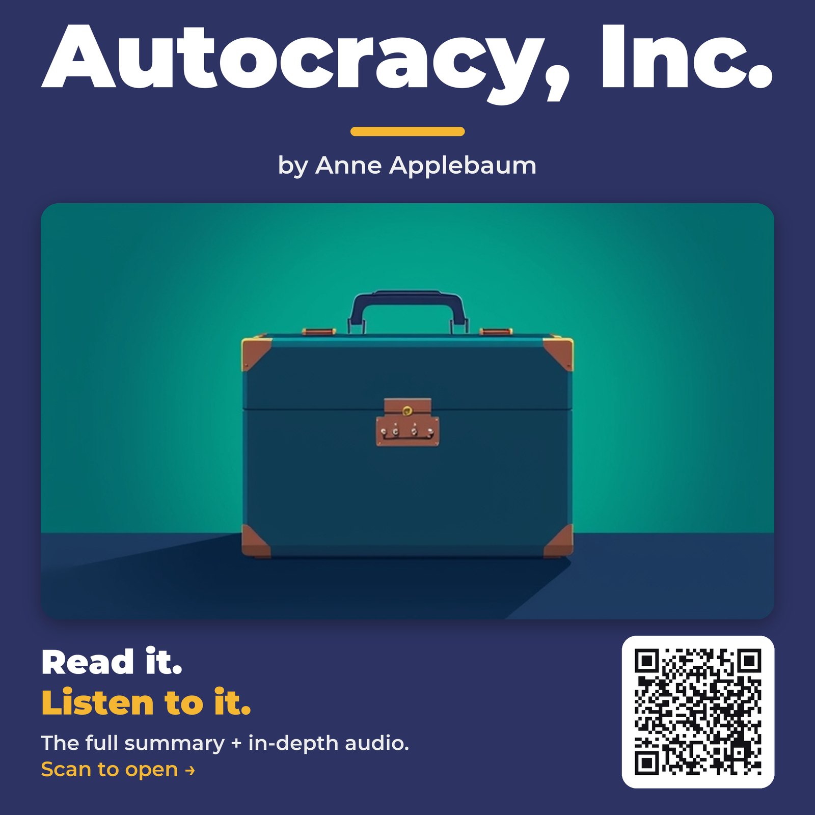 Autocracy, Inc. by Anne Applebaum – Book Summary