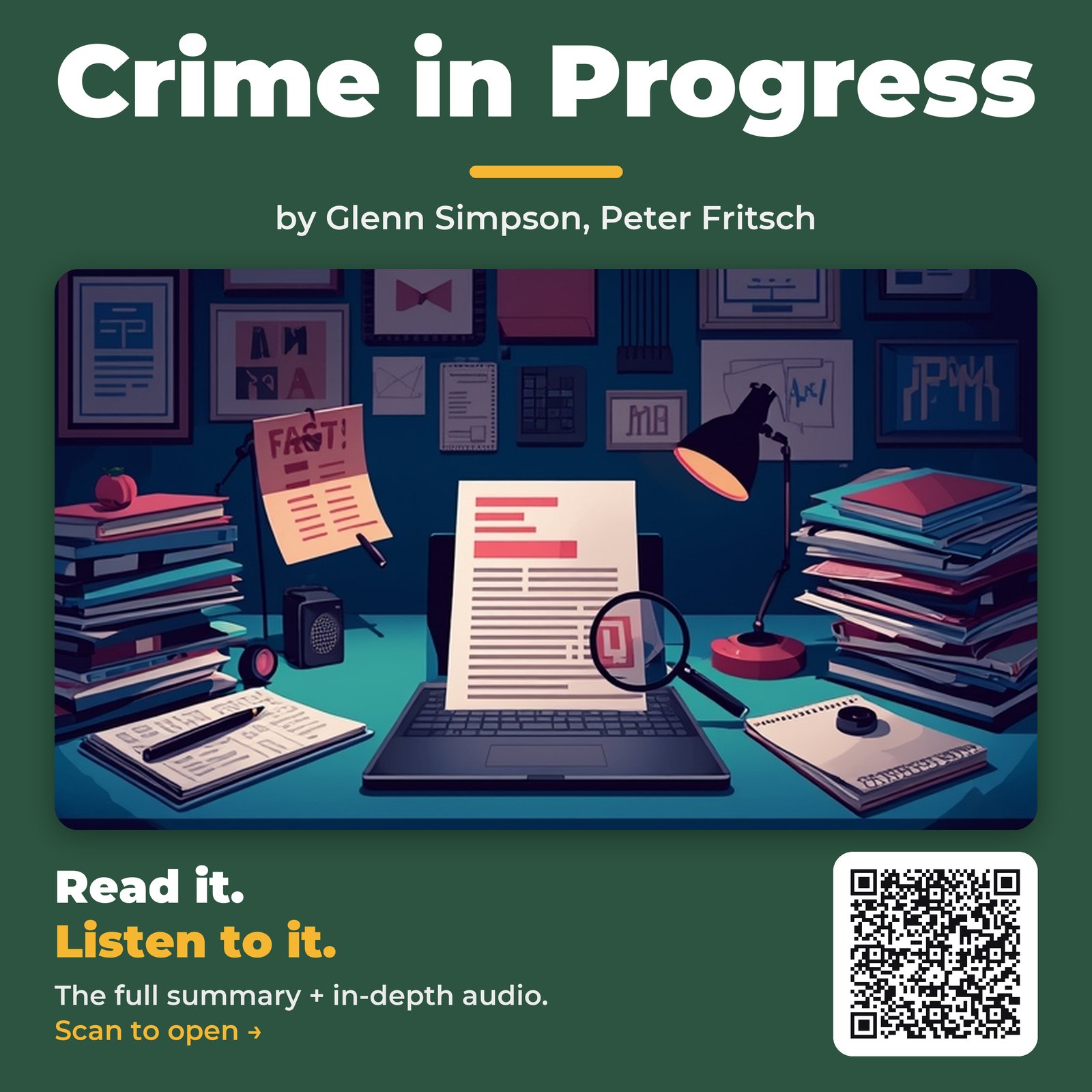 Crime in Progress by Glenn Simpson, Peter Fritsch – Book Summary