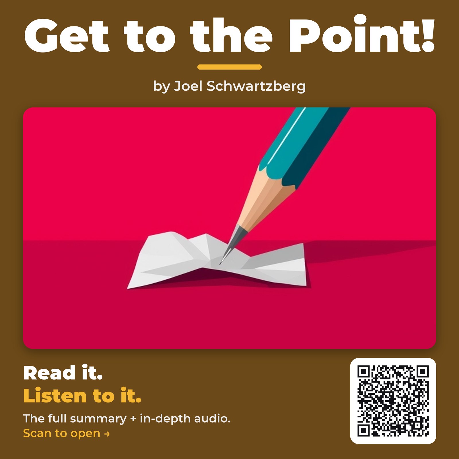 Get to the Point! by Joel Schwartzberg – Book Summary