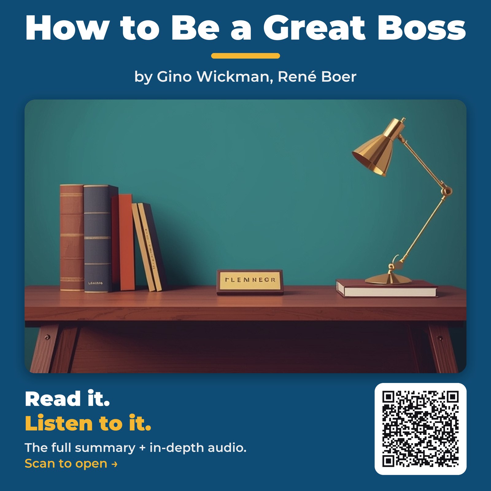 How to Be a Great Boss by Gino Wickman, René Boer – Book Summary
