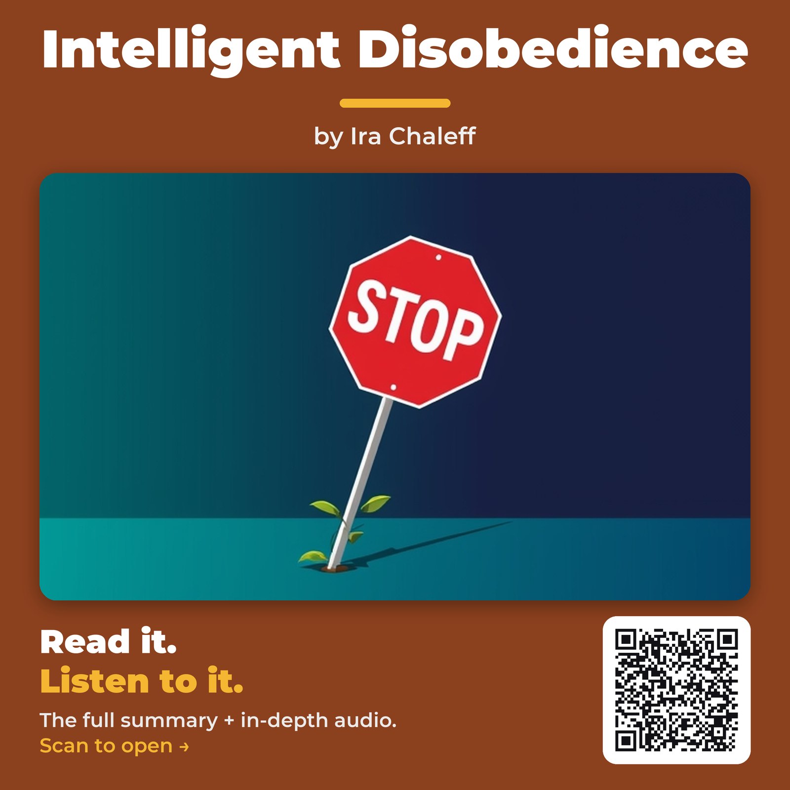 Intelligent Disobedience by Ira Chaleff – Book Summary
