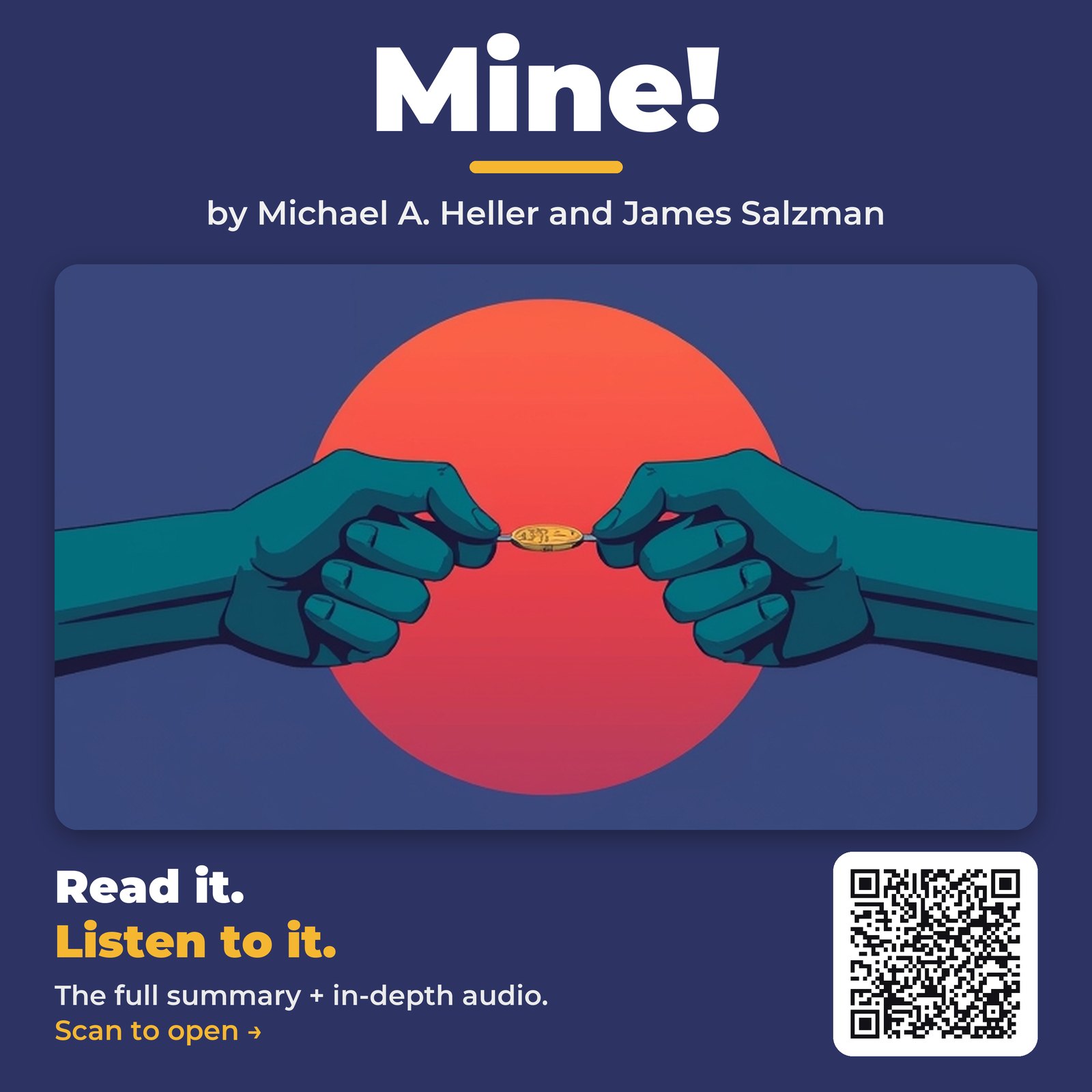 Mine! by Michael A. Heller and James Salzman – Book Summary