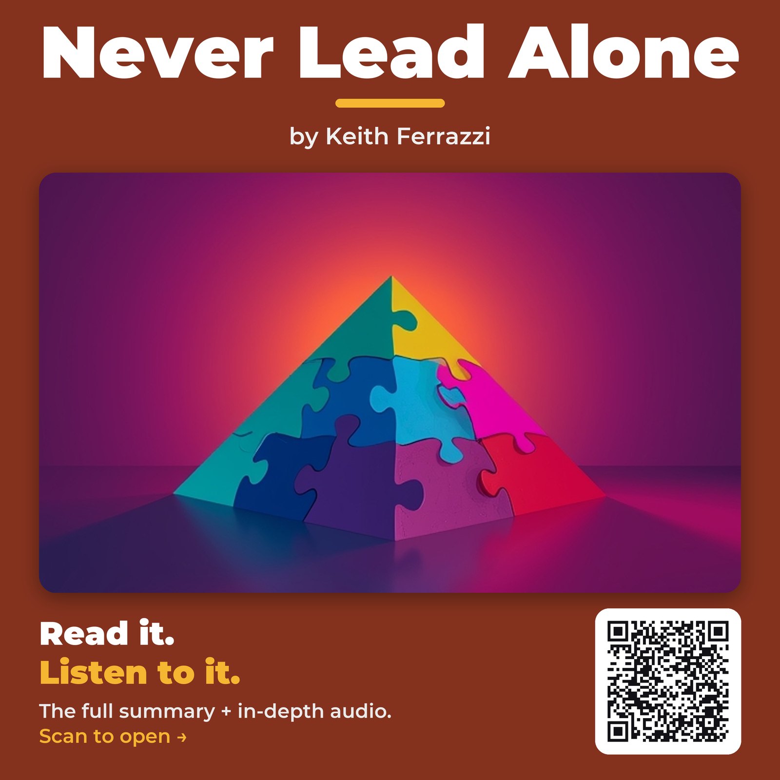 Never Lead Alone by Keith Ferrazzi – Book Summary
