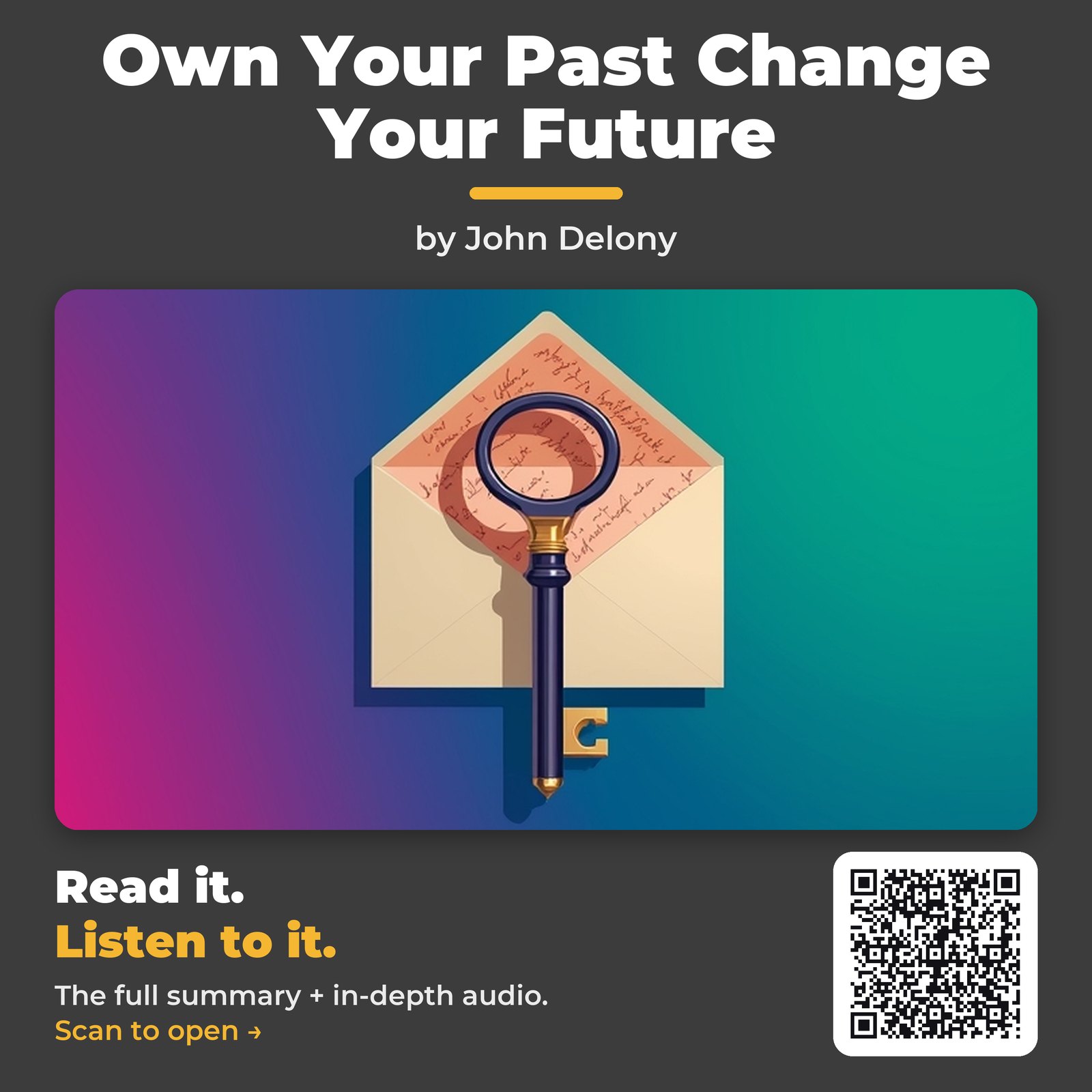 Own Your Past Change Your Future by John Delony – Book Summary