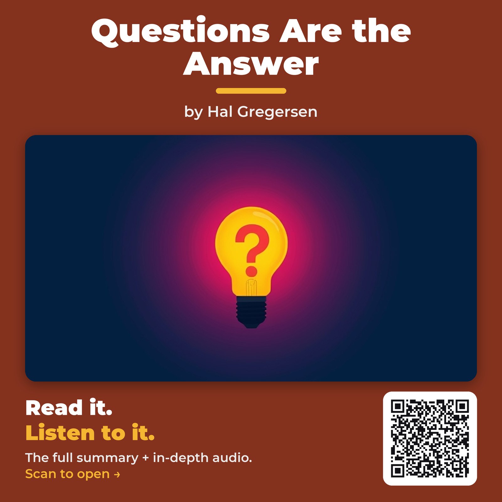 Questions Are the Answer by Hal Gregersen – Book Summary