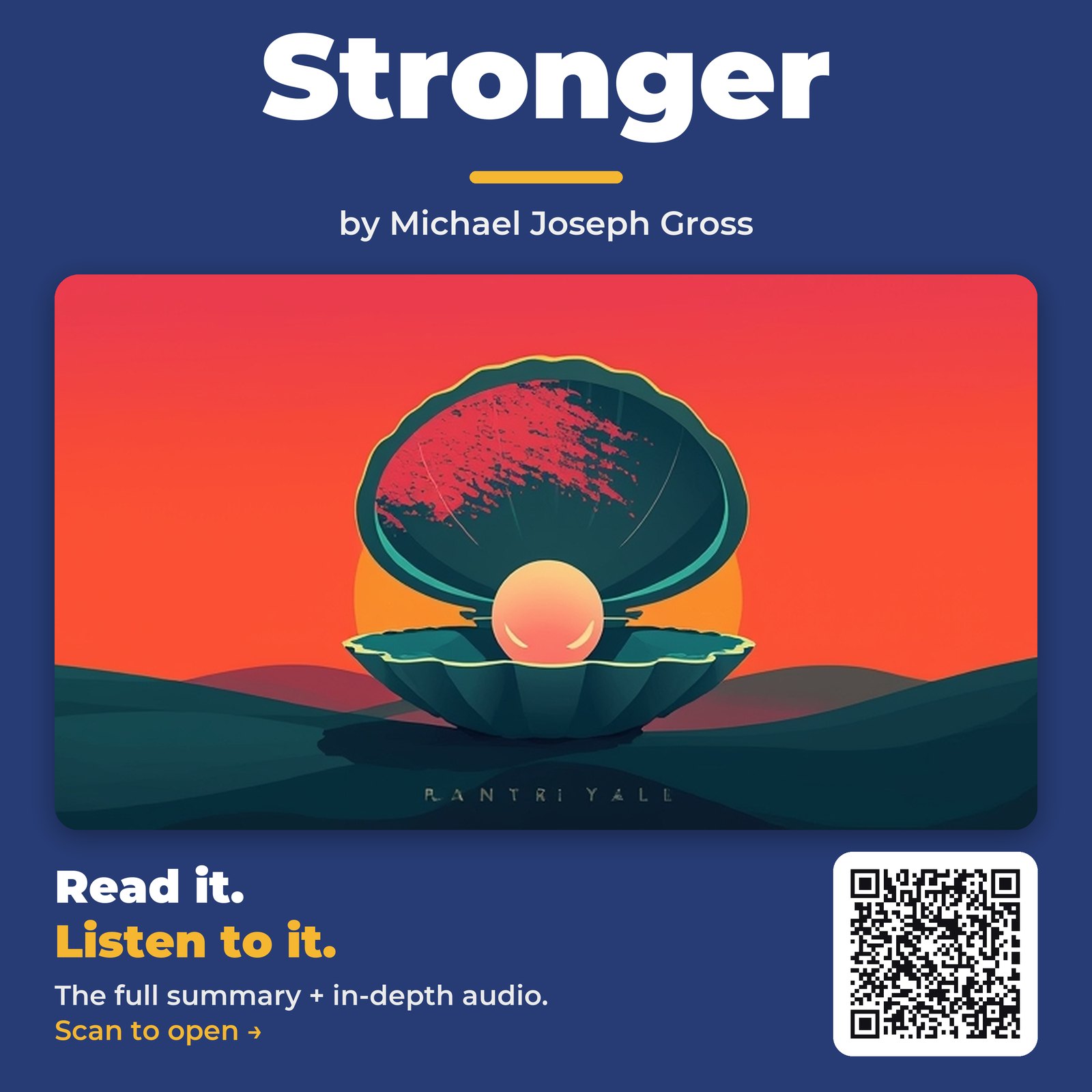 Stronger by Michael Joseph Gross – Book Summary