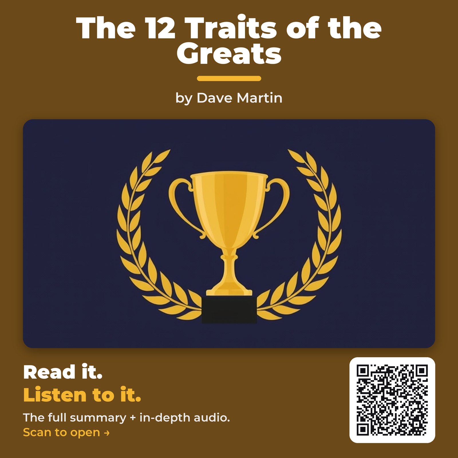 The 12 Traits of the Greats by Dave Martin – Book Summary