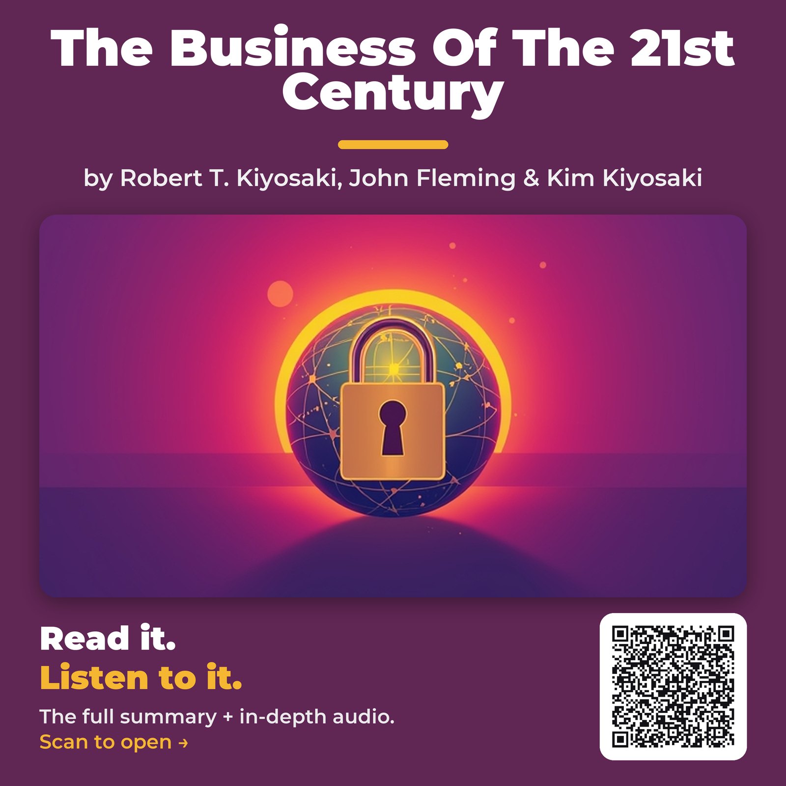 The Business Of The 21st Century by Robert T. Kiyosaki, John Fleming & Kim Kiyosaki – Book Summary