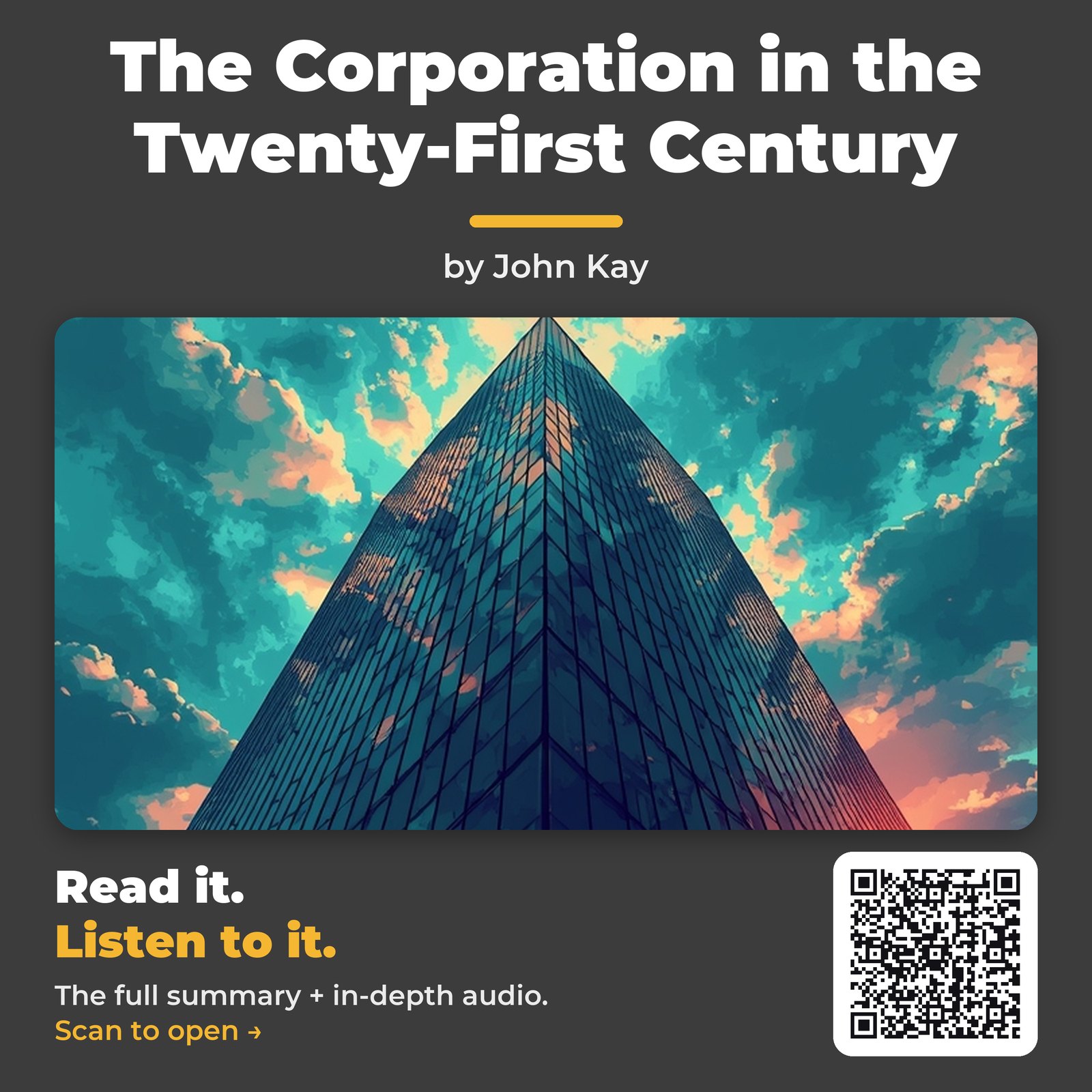 The Corporation in the Twenty-First Century by John Kay – Book Summary