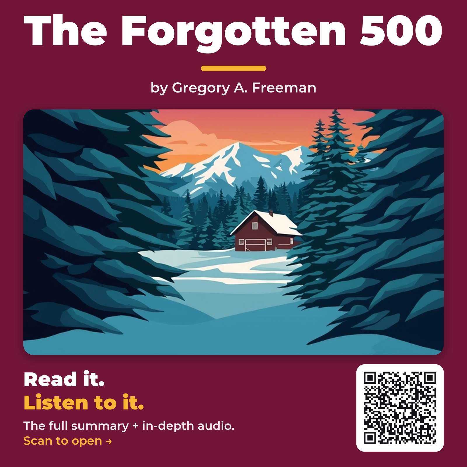 The Forgotten 500 by Gregory A. Freeman – Book Summary