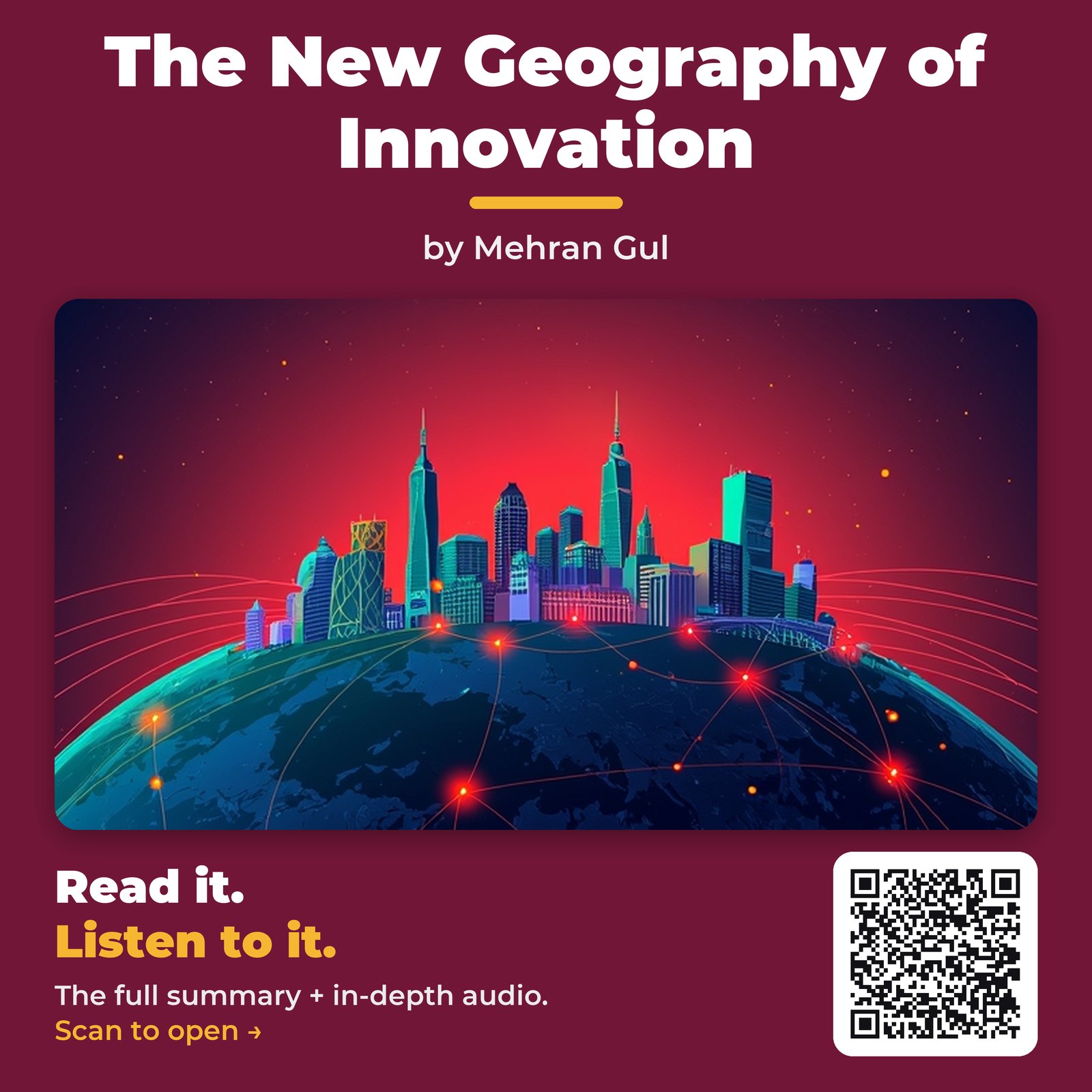 The New Geography of Innovation by Mehran Gul – Book Summary