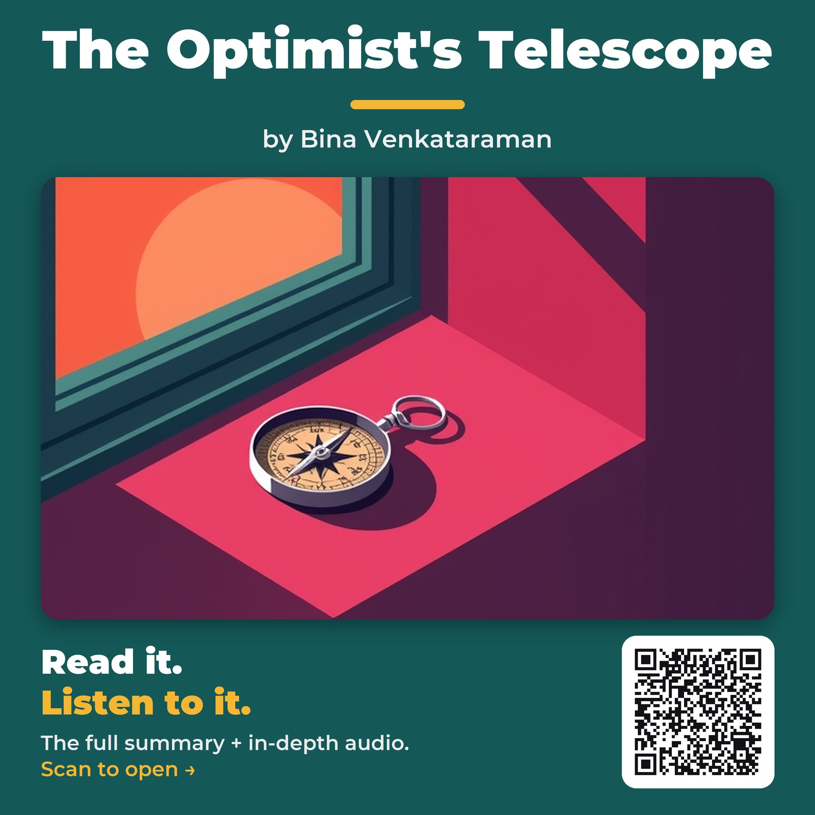 The Optimist’s Telescope by Bina Venkataraman – Book Summary