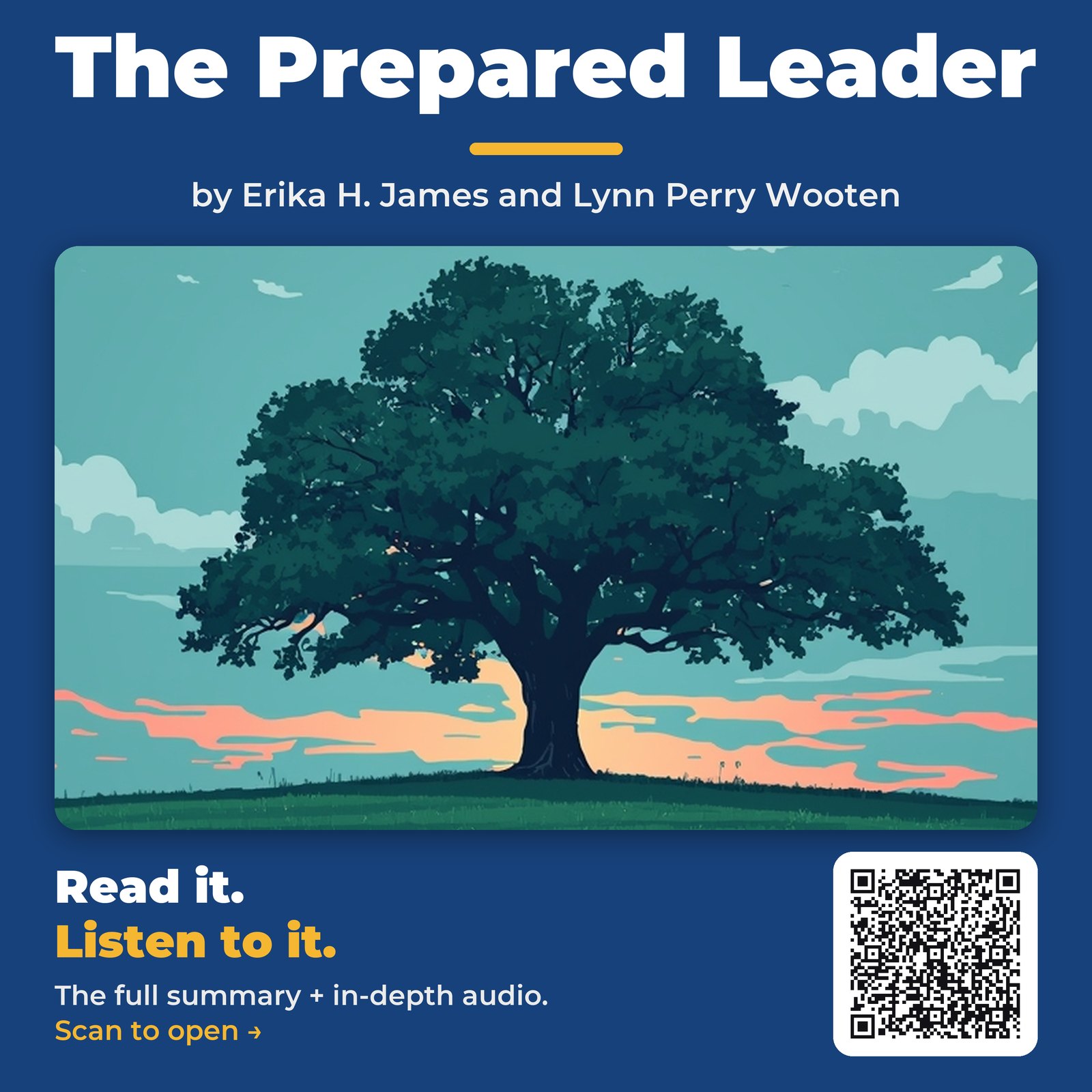 The Prepared Leader by Erika H. James and Lynn Perry Wooten – Book Summary