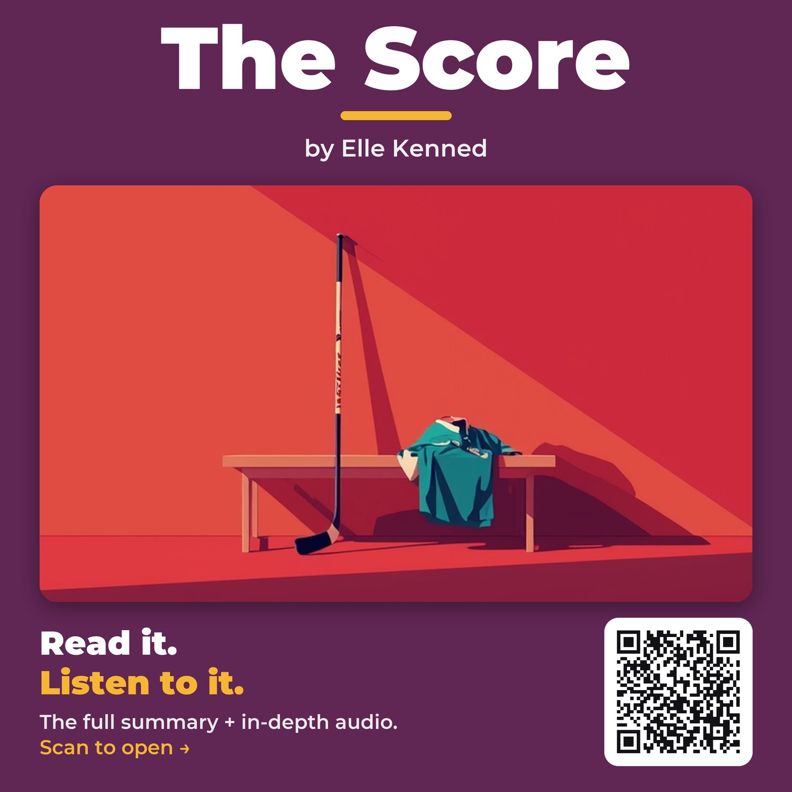 The Score by Elle Kenned – Book Summary