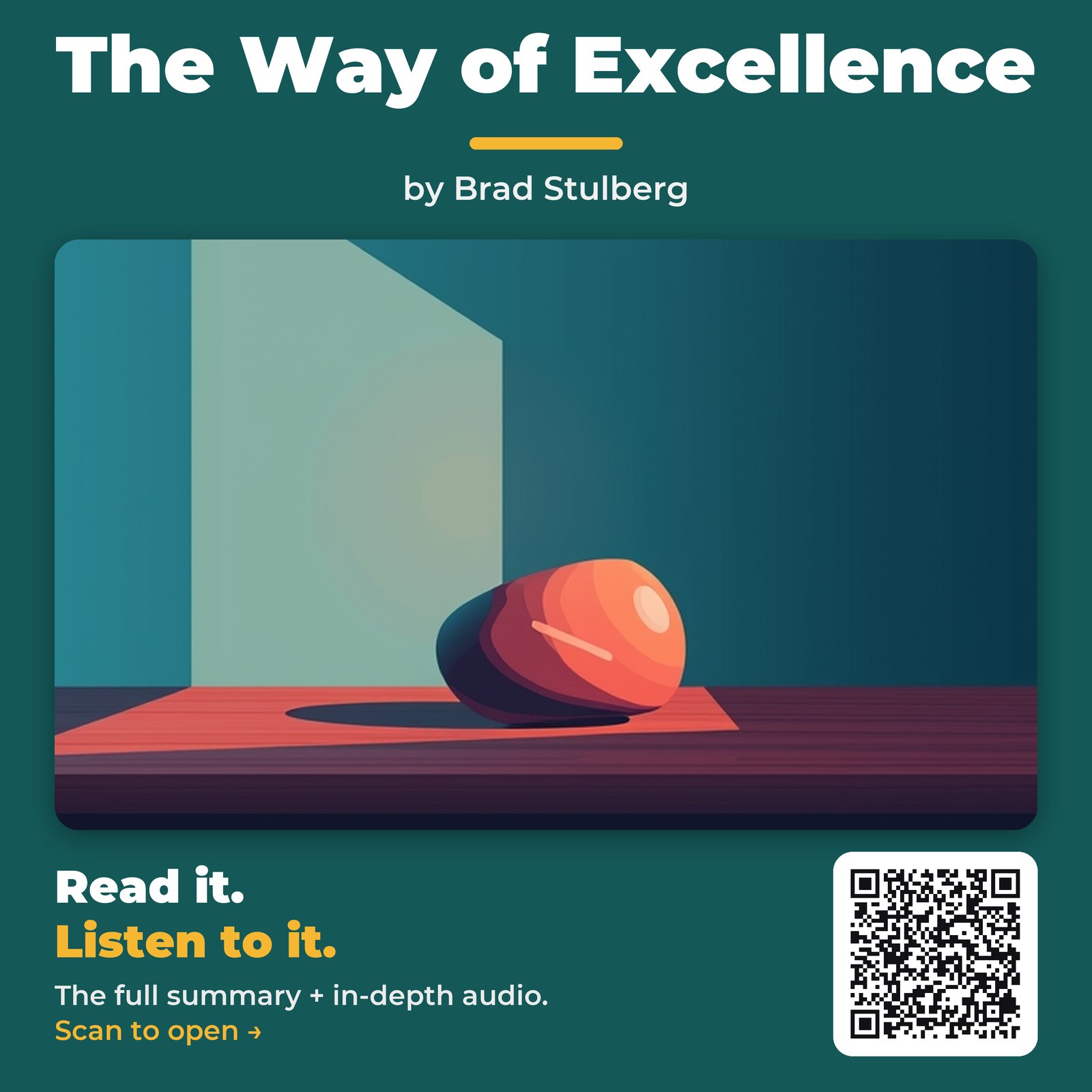 The Way of Excellence by Brad Stulberg – Book Summary