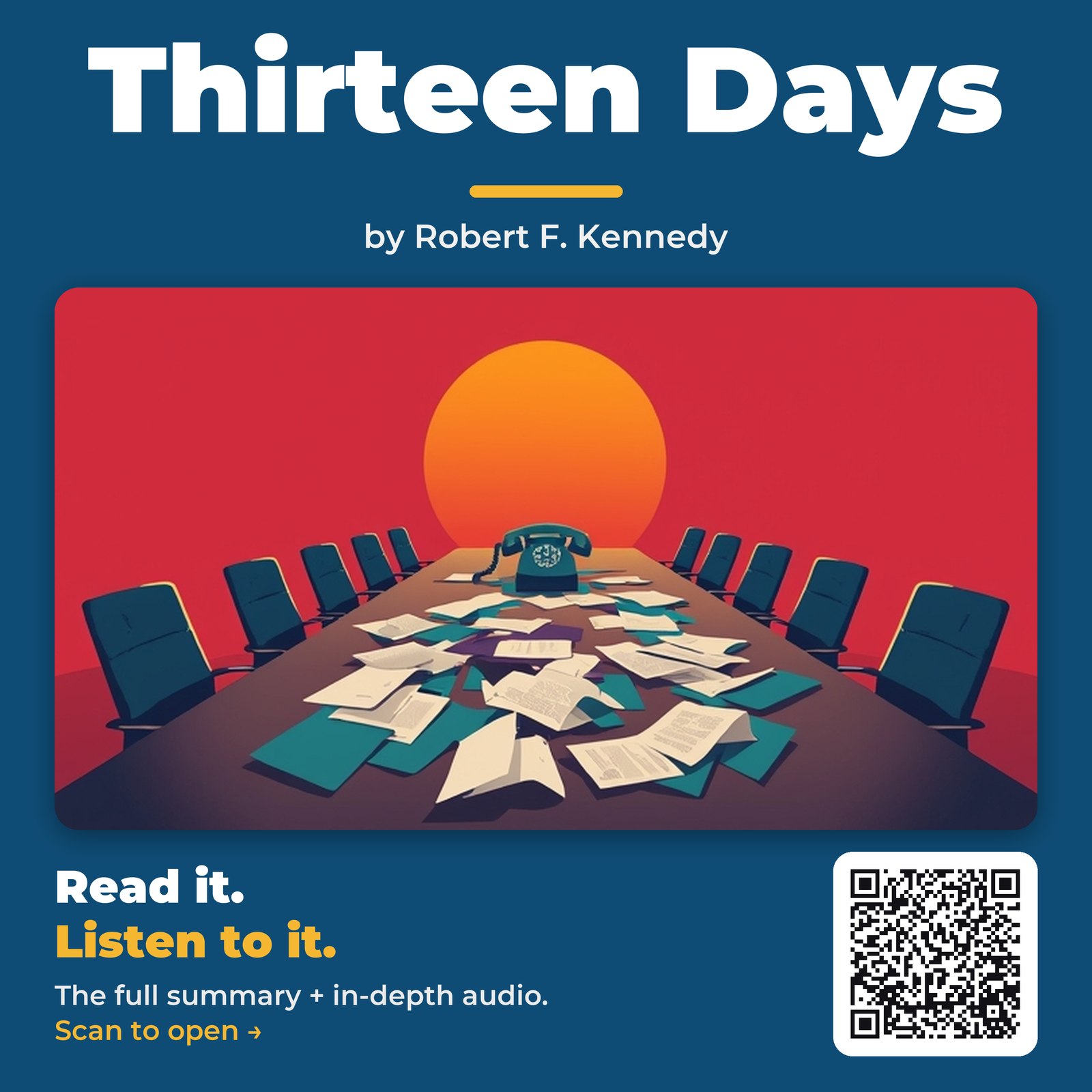 Thirteen Days by Robert F. Kennedy – Book Summary