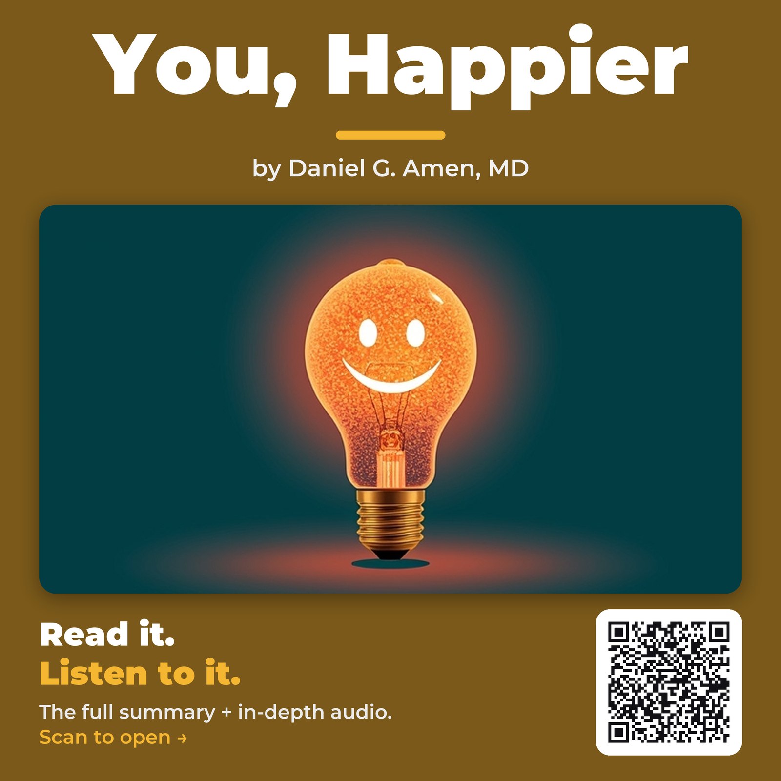 You, Happier by Daniel G. Amen, MD – Book Summary
