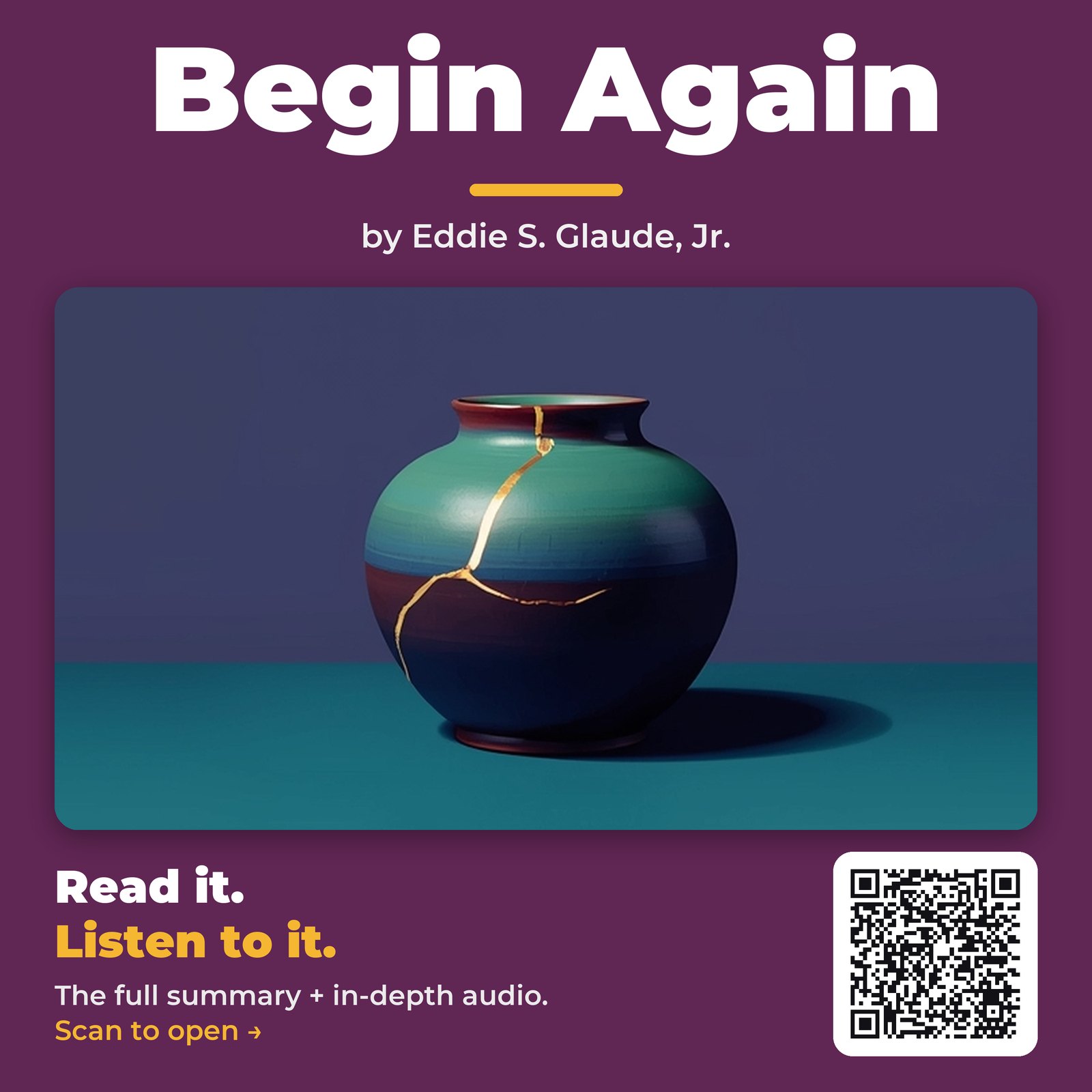Begin Again by Eddie S. Glaude, Jr. – Book Summary