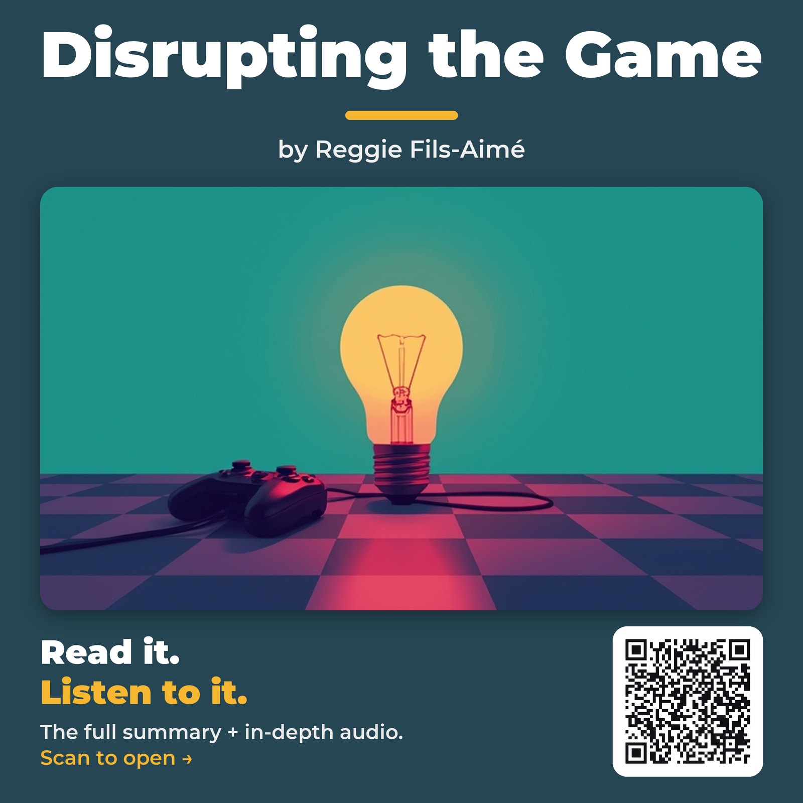 Disrupting the Game by Reggie Fils-Aimé – Book Summary