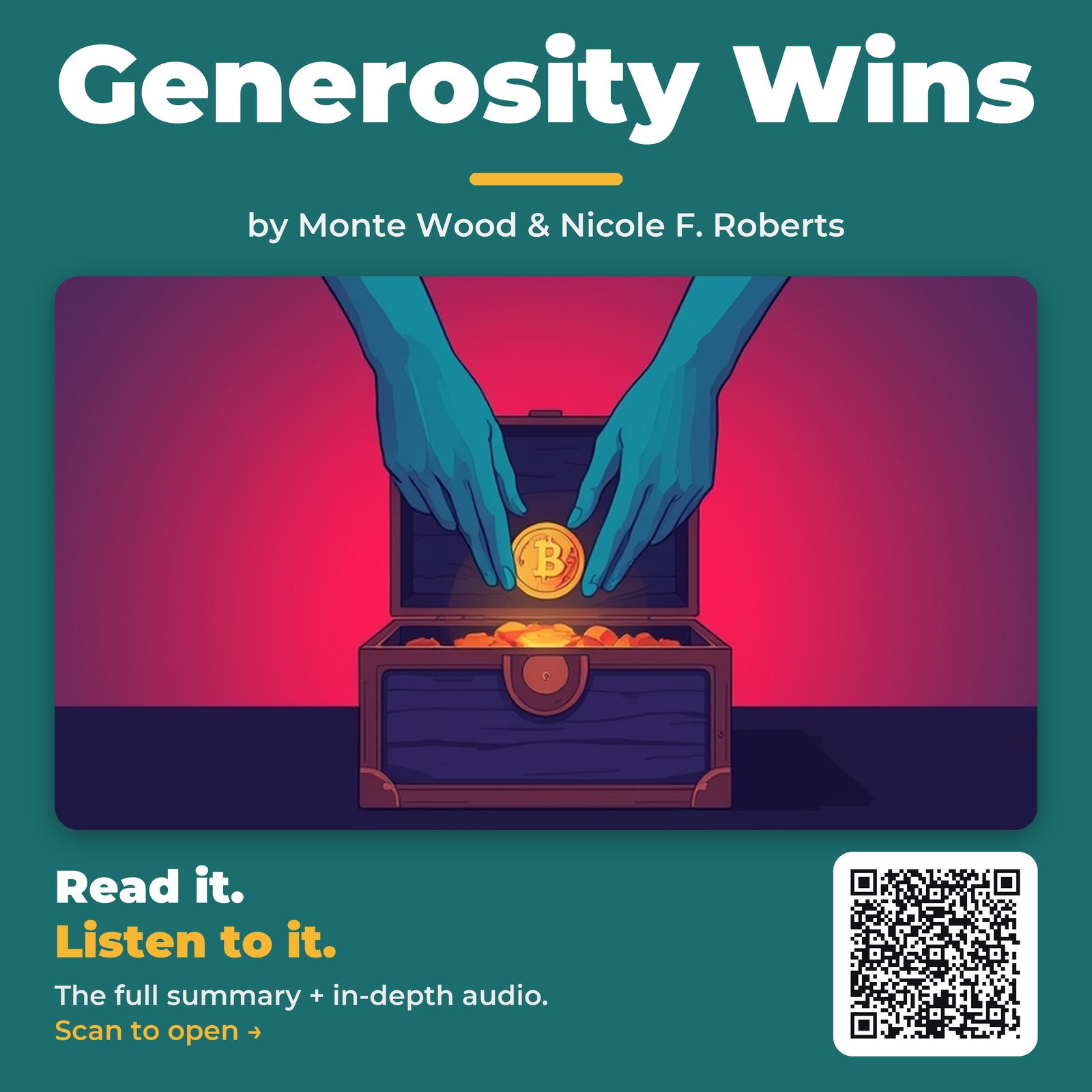 Generosity Wins by Monte Wood & Nicole F. Roberts – Book Summary