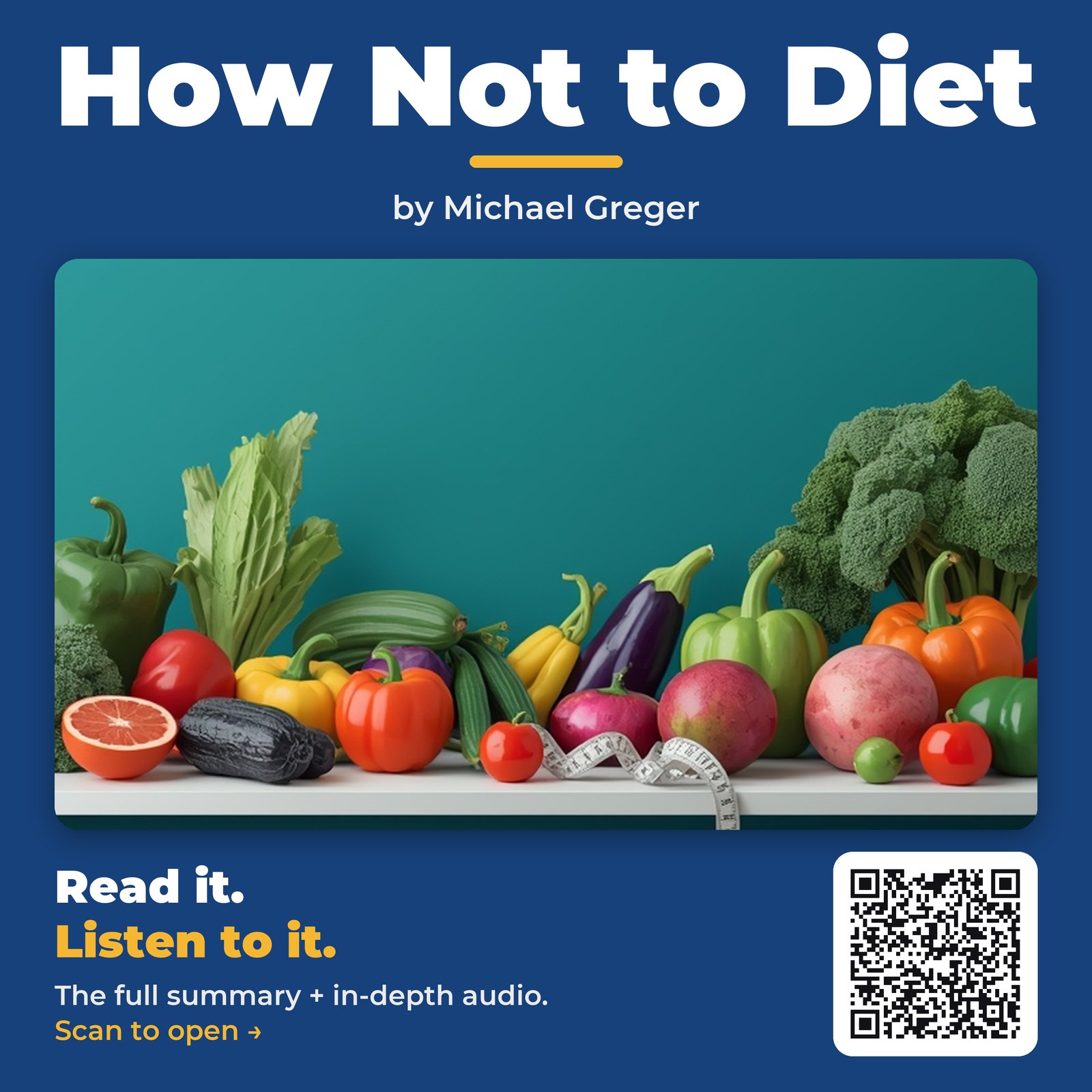 How Not to Diet by Michael Greger – Book Summary