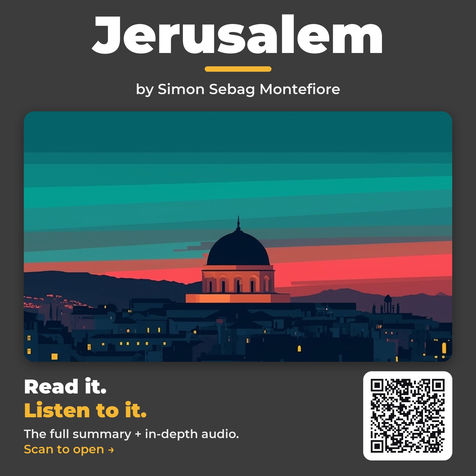 Jerusalem by Simon Sebag Montefiore – Book Summary