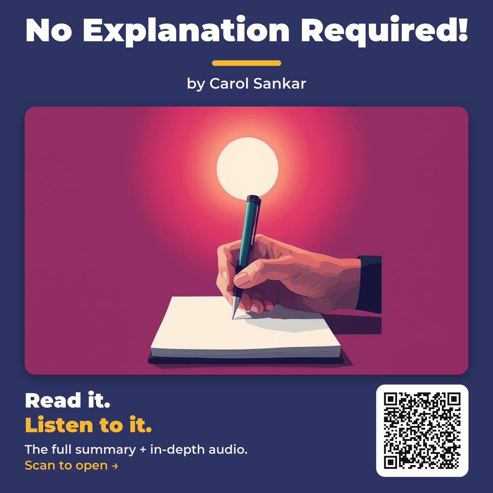 No Explanation Required! by Carol Sankar – Book Summary