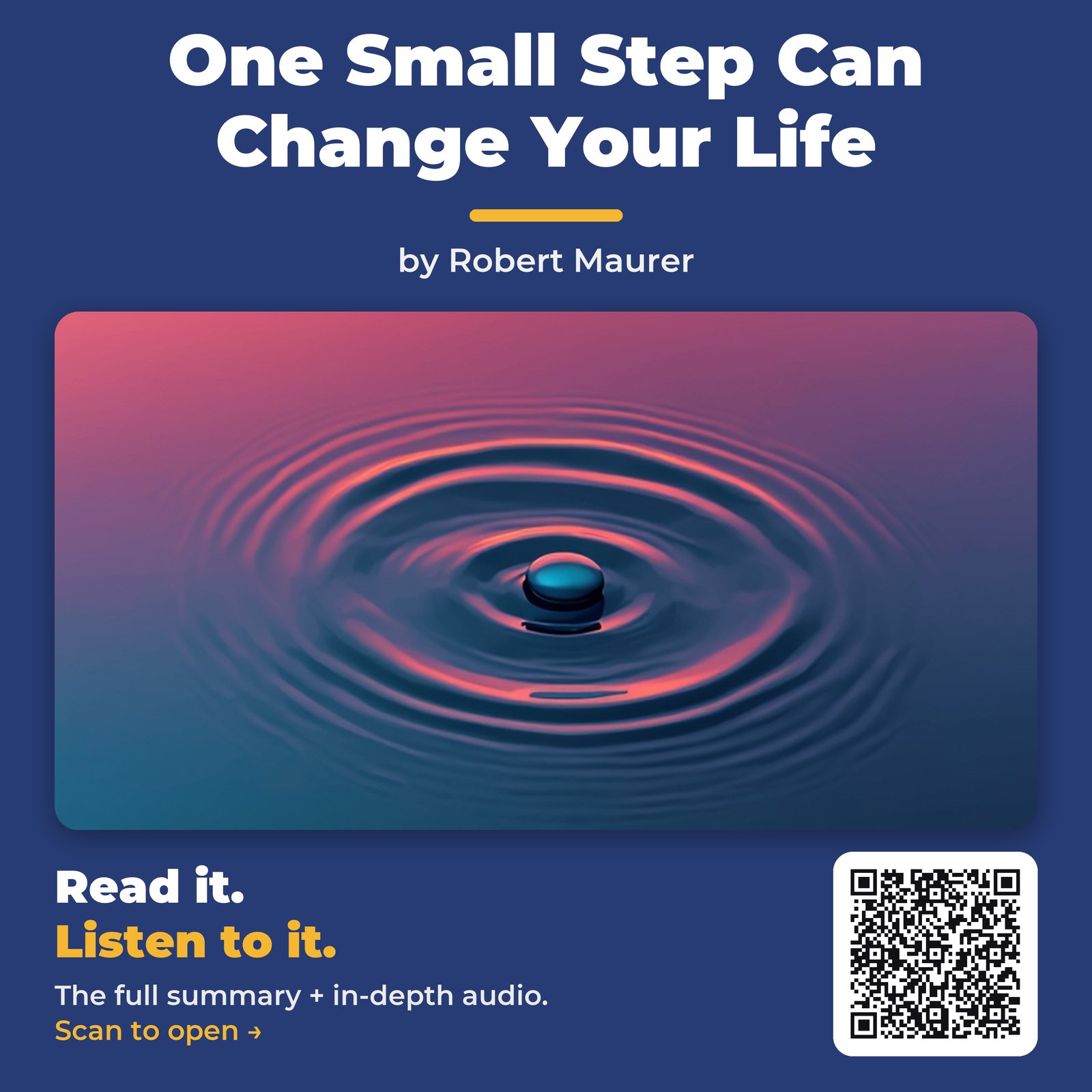 One Small Step Can Change Your Life by Robert Maurer – Book Summary