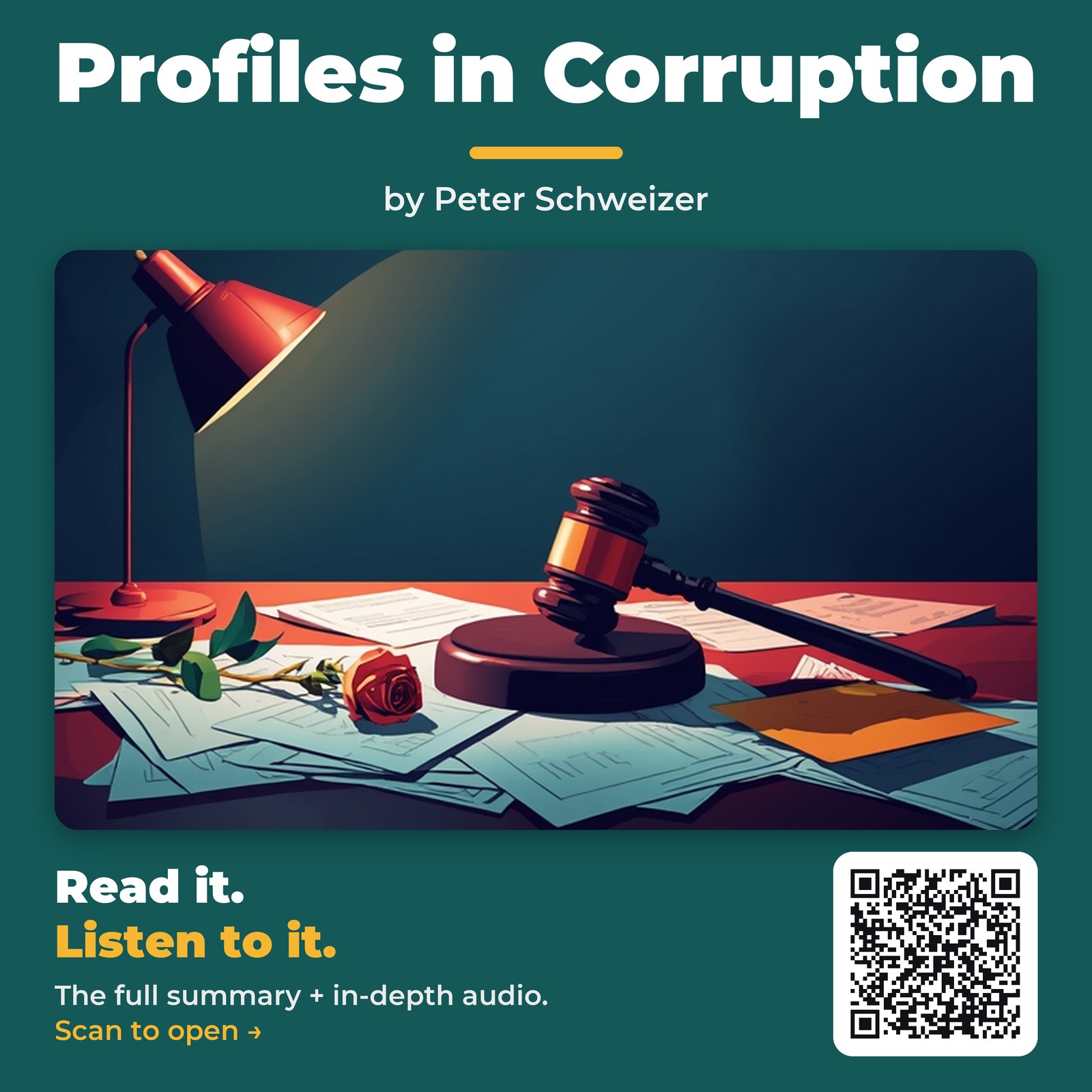 Profiles in Corruption by Peter Schweizer – Book Summary