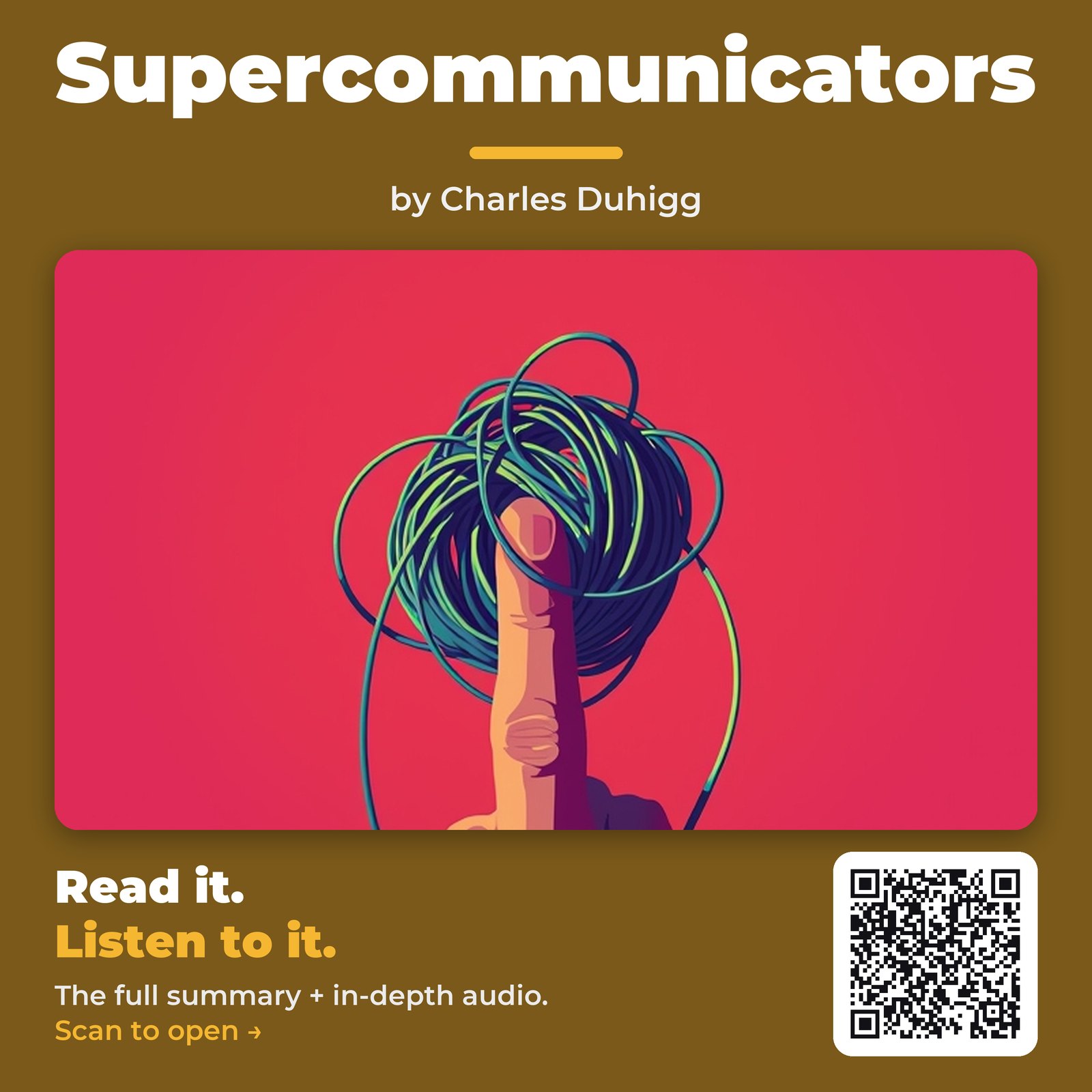 Supercommunicators by Charles Duhigg – Book Summary