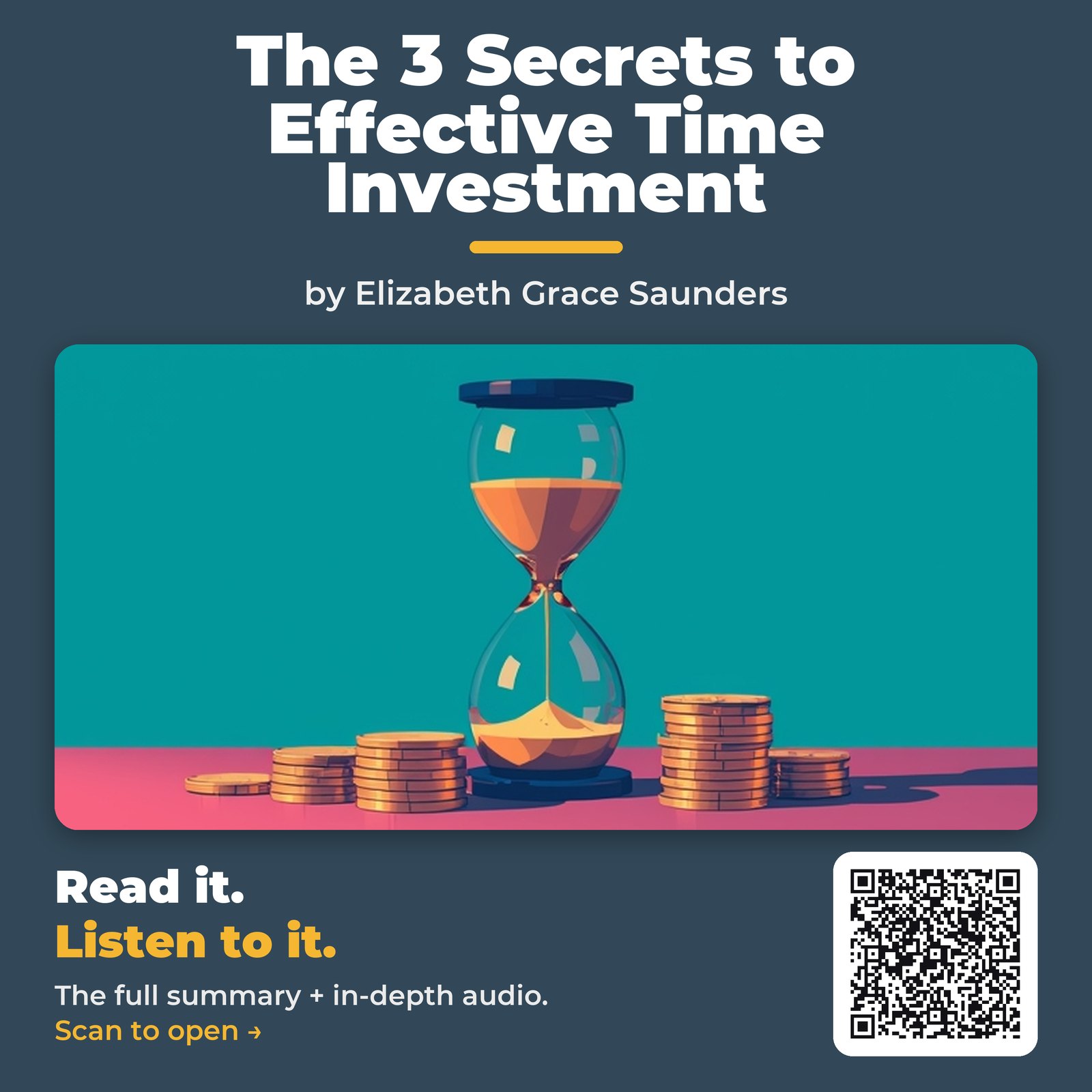 The 3 Secrets to Effective Time Investment by Elizabeth Grace Saunders – Book Summary