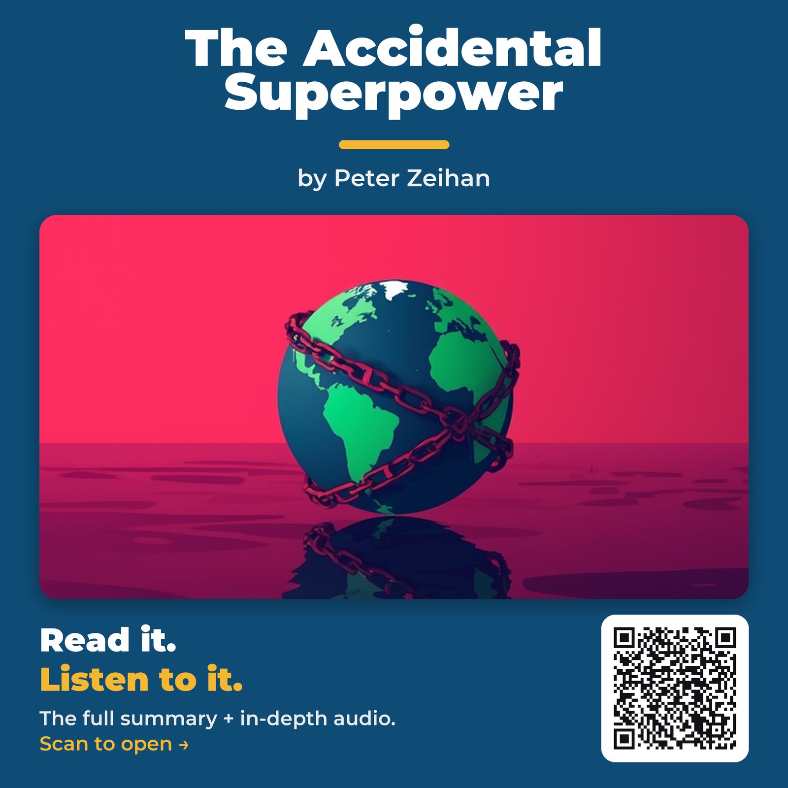 The Accidental Superpower by Peter Zeihan – Book Summary
