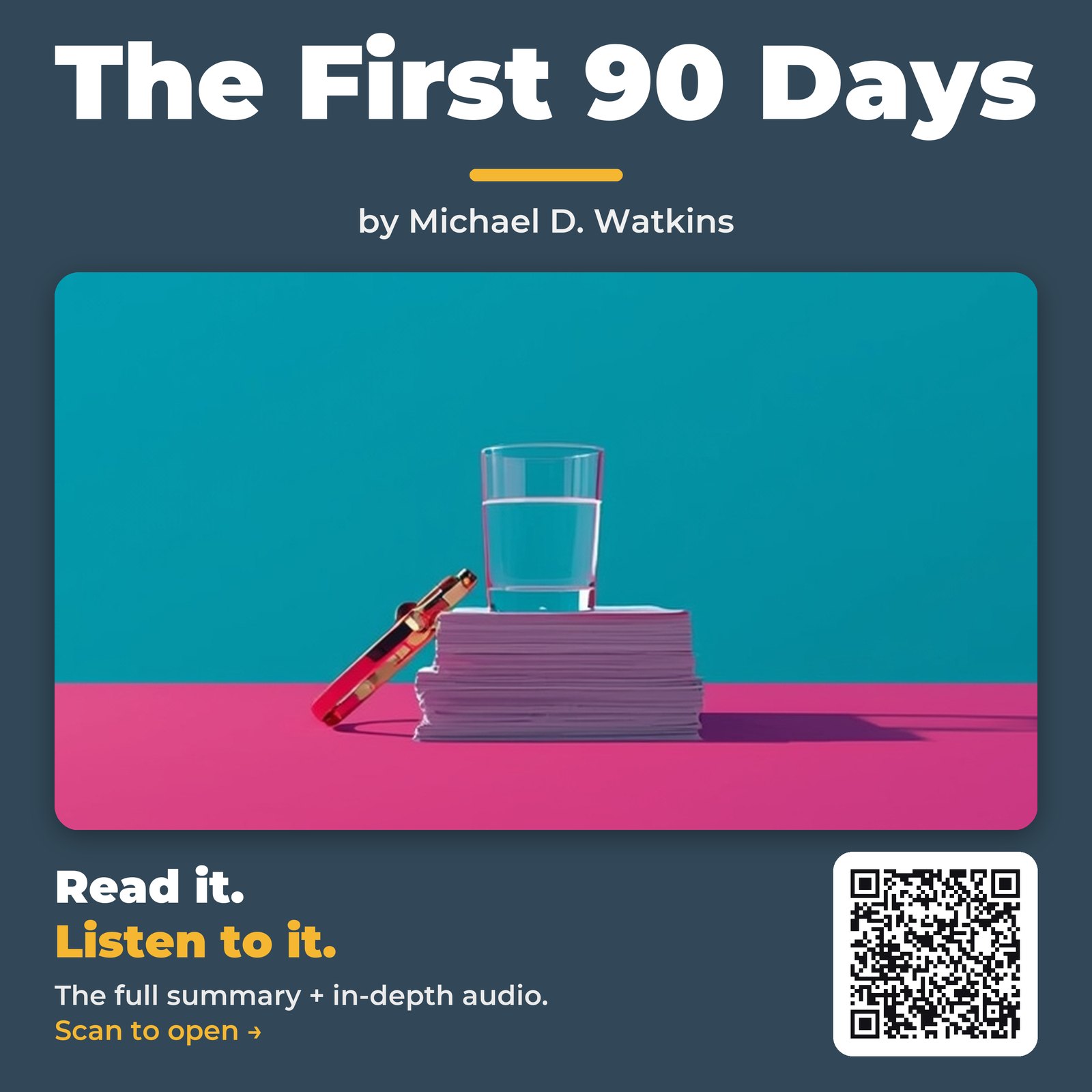 The First 90 Days by Michael D. Watkins – Book Summary