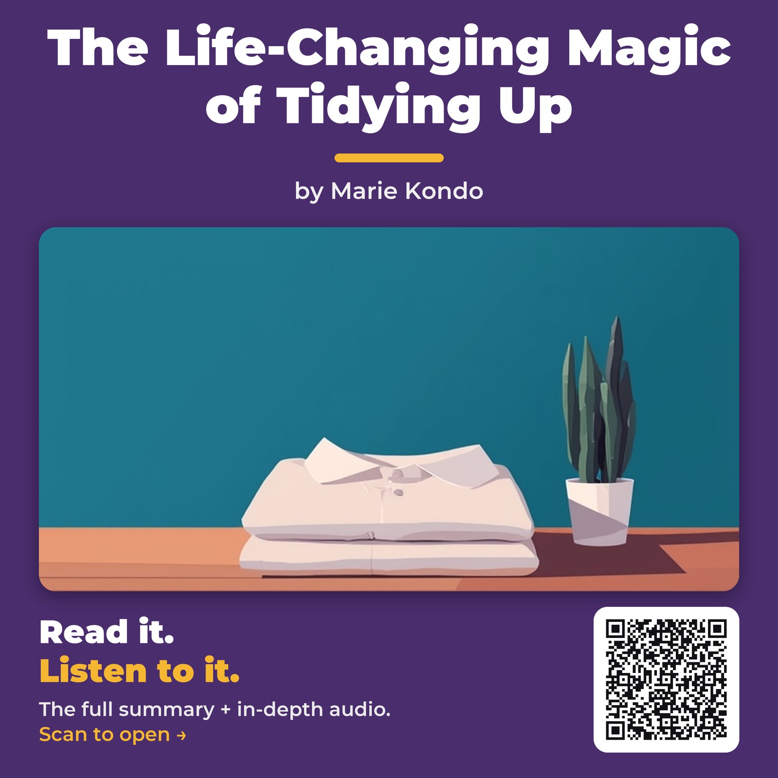 The Life-Changing Magic of Tidying Up by Marie Kondo – Book Summary