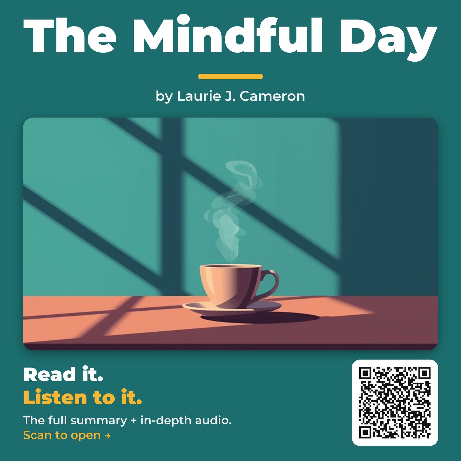 The Mindful Day by Laurie J. Cameron – Book Summary