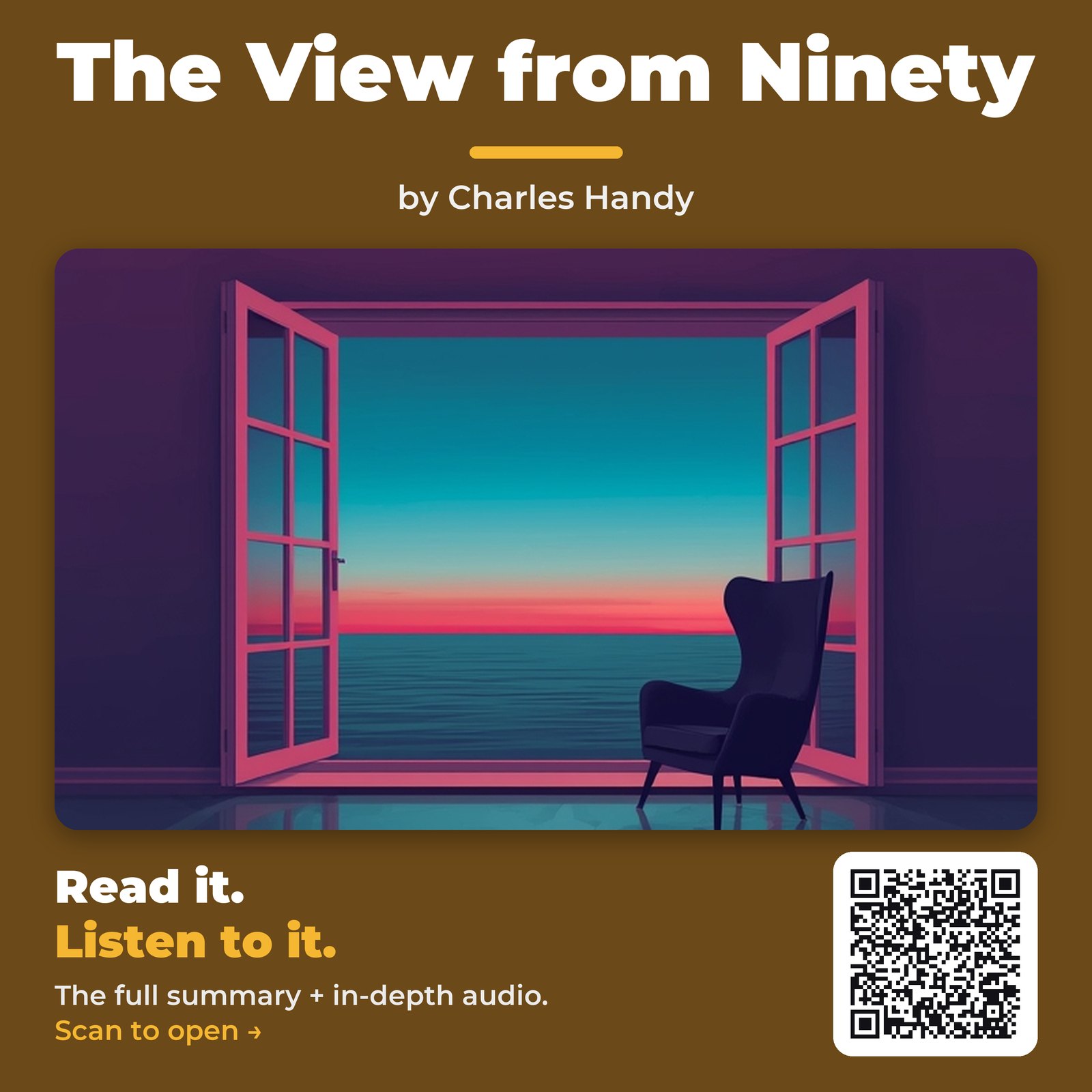 The View from Ninety by Charles Handy – Book Summary