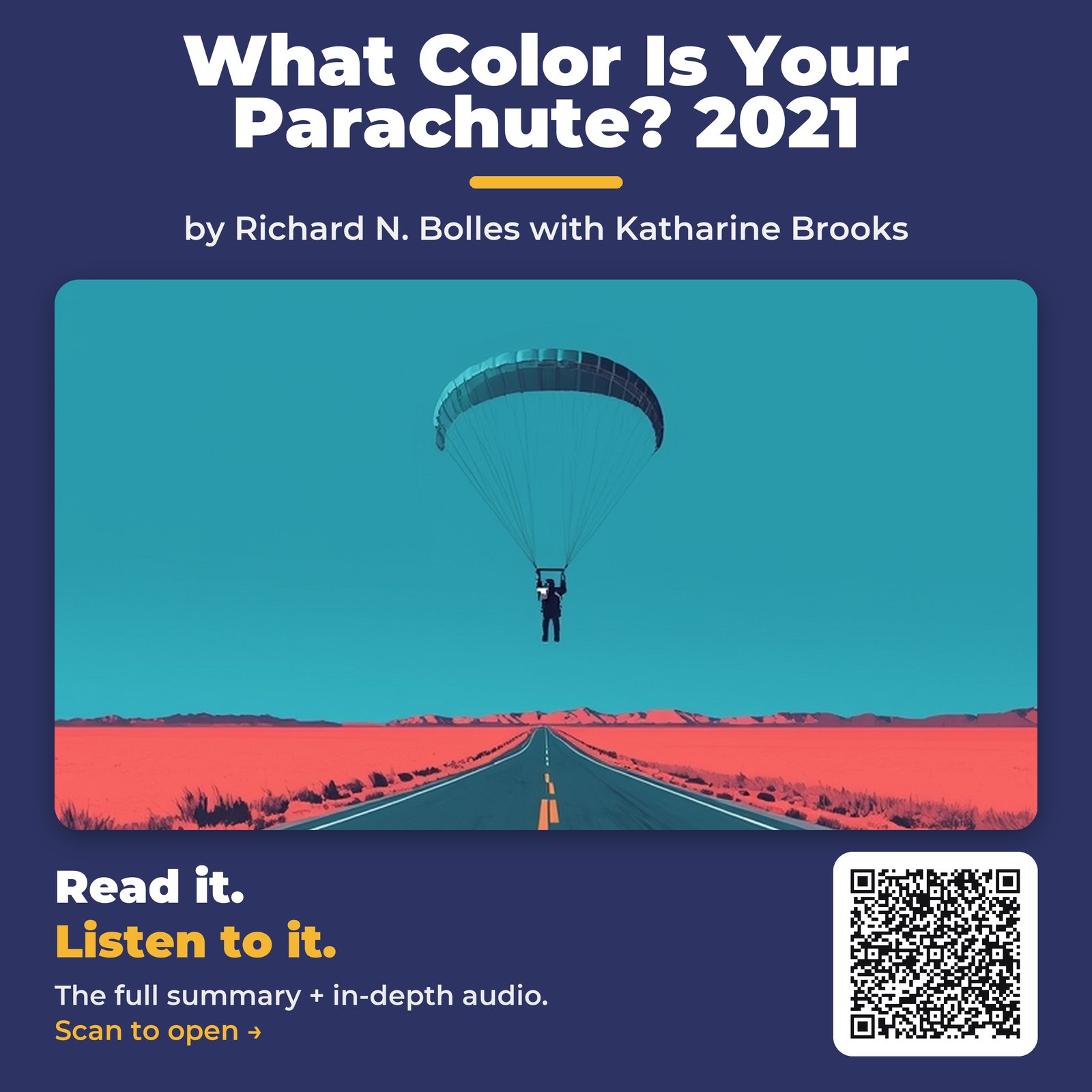 What Color Is Your Parachute? 2021 by Richard N. Bolles with Katharine Brooks – Book Summary
