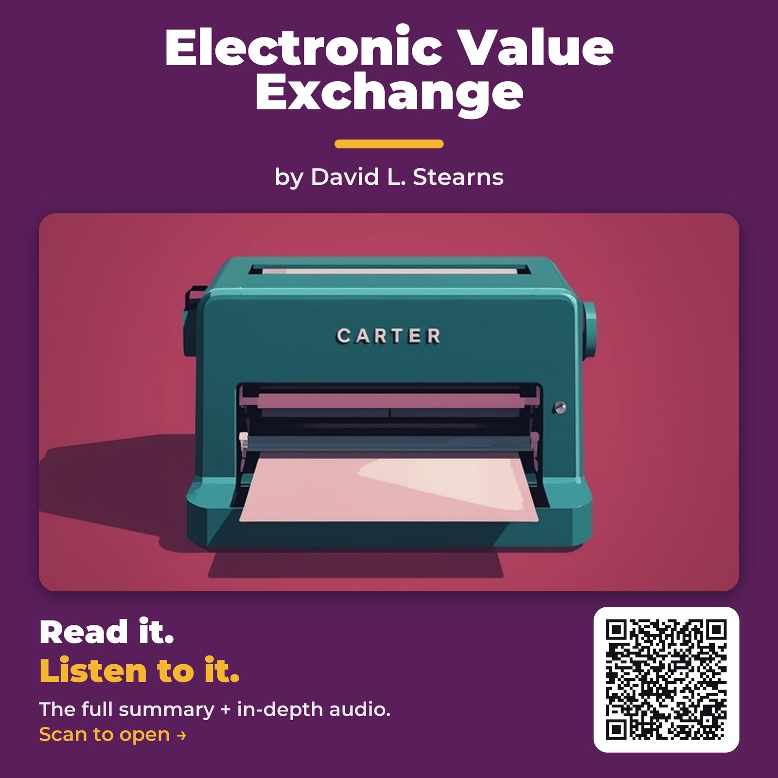 Electronic Value Exchange by David L. Stearns – Book Summary
