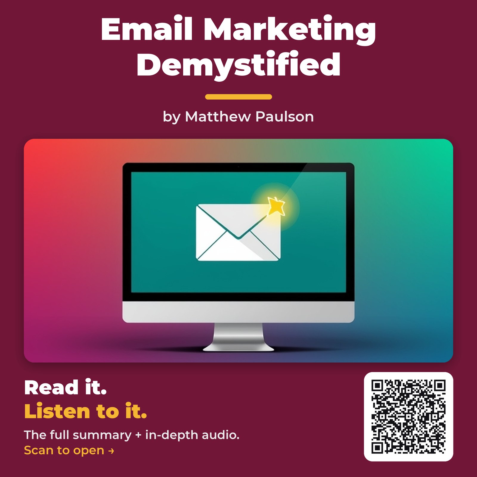 Email Marketing Demystified by Matthew Paulson – Book Summary