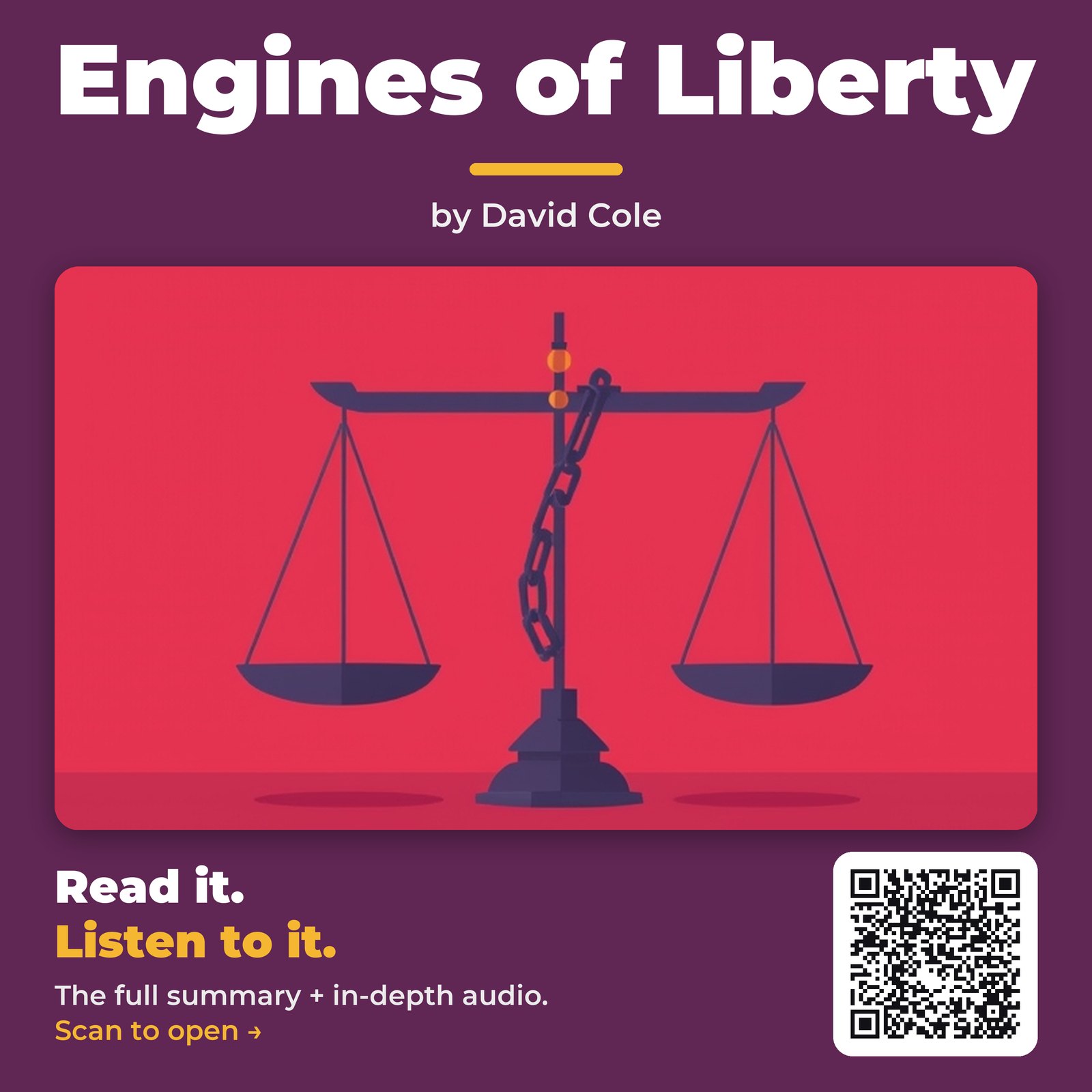 Engines of Liberty by David Cole – Book Summary