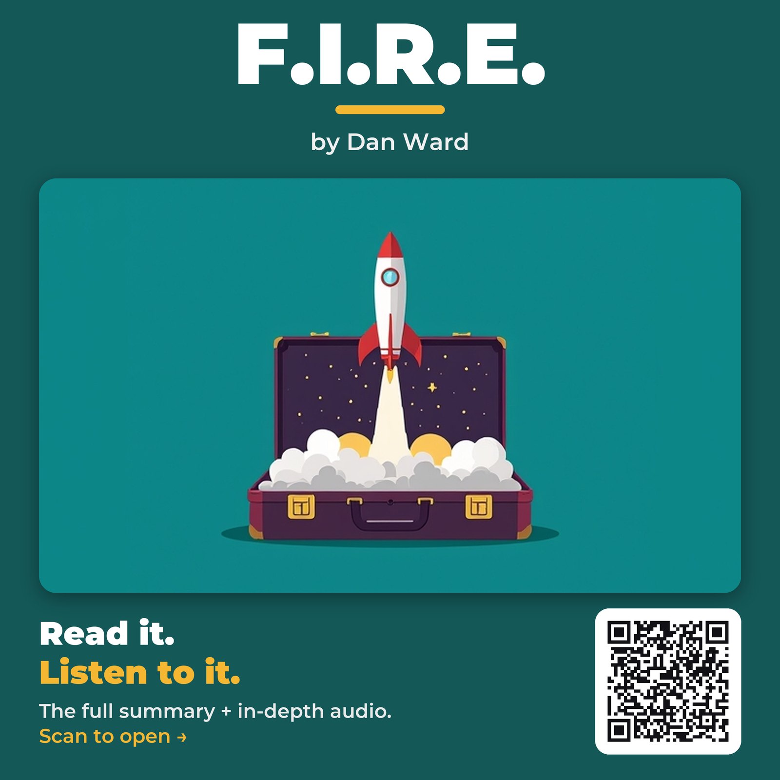 F.I.R.E. by Dan Ward – Book Summary