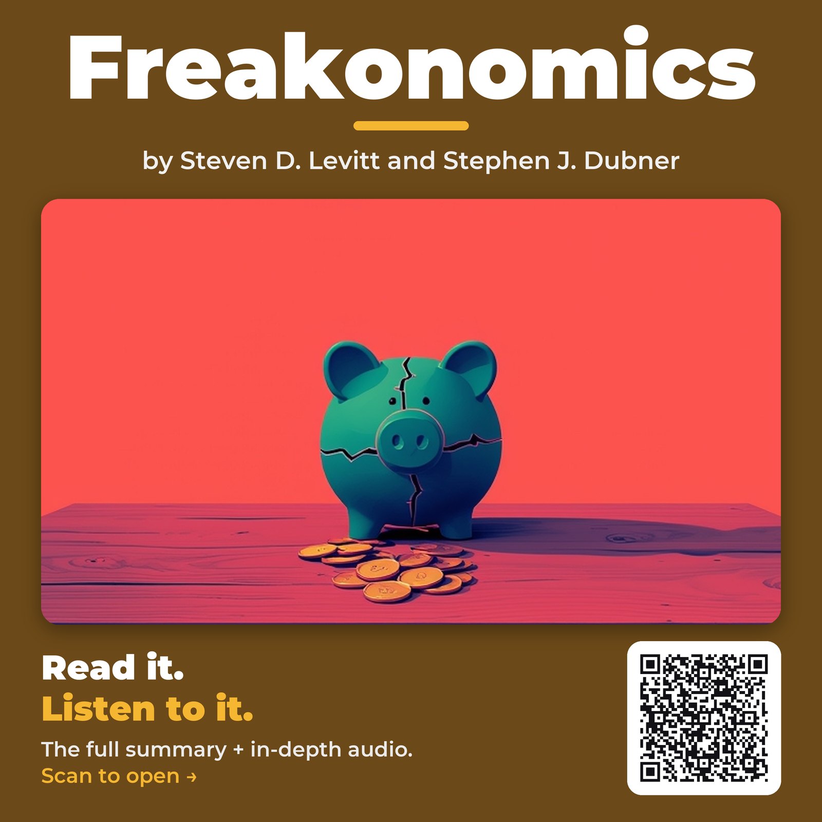 Freakonomics by Steven D. Levitt and Stephen J. Dubner – Book Summary