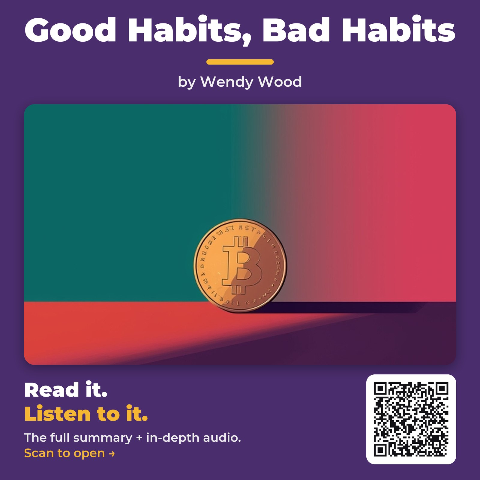 Good Habits, Bad Habits by Wendy Wood – Book Summary