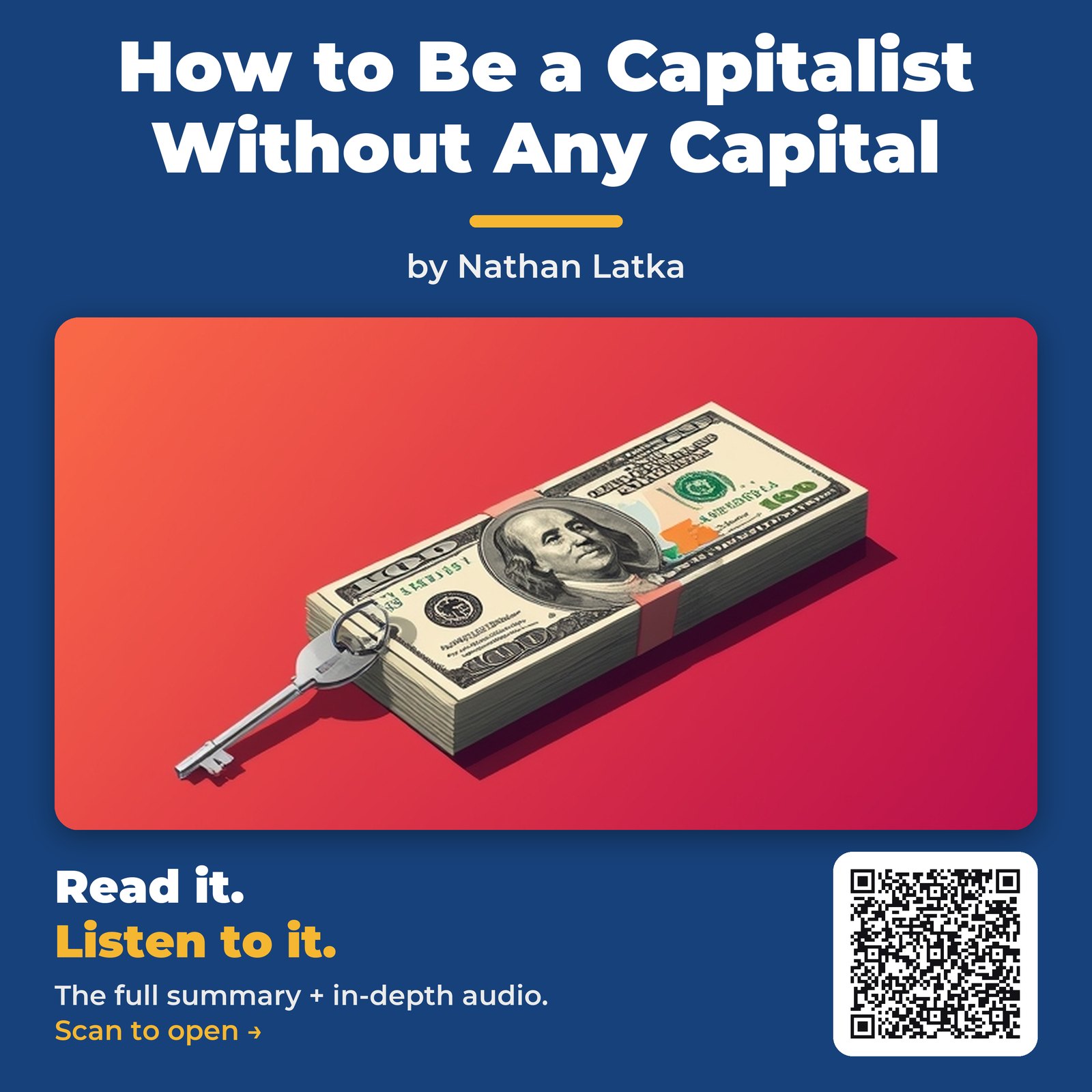 How to Be a Capitalist Without Any Capital by Nathan Latka – Book Summary