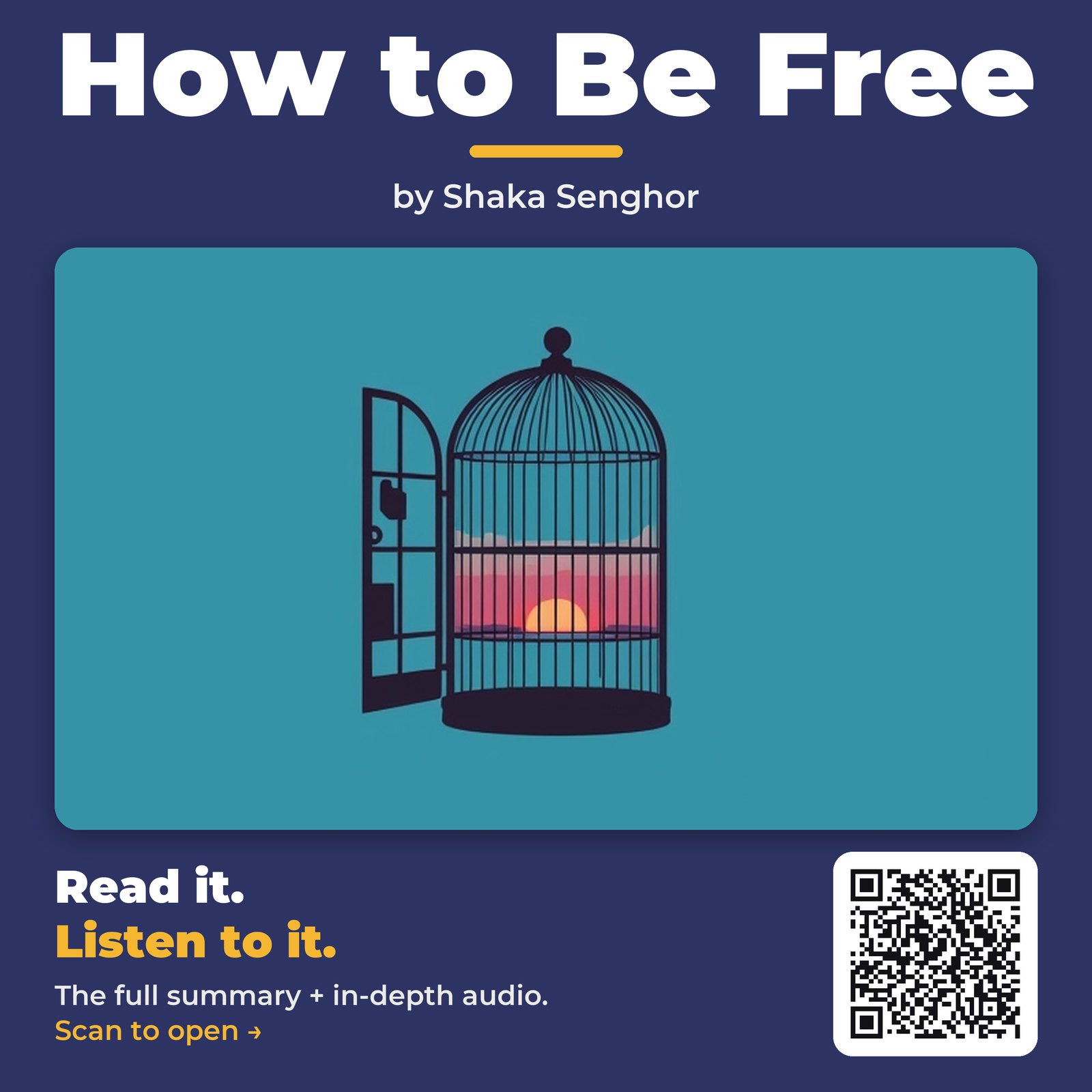 How to Be Free by Shaka Senghor – Book Summary