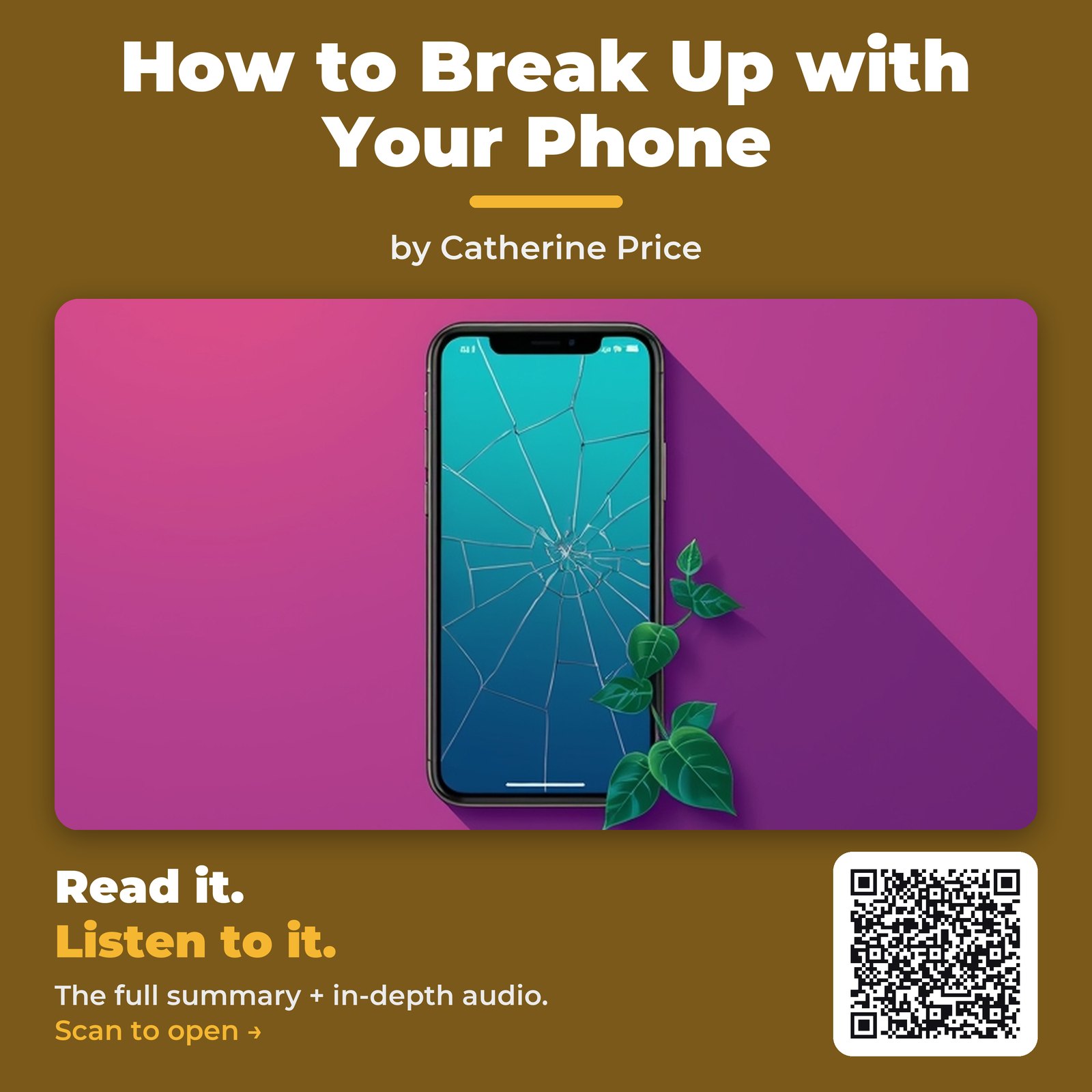 How to Break Up with Your Phone by Catherine Price – Book Summary