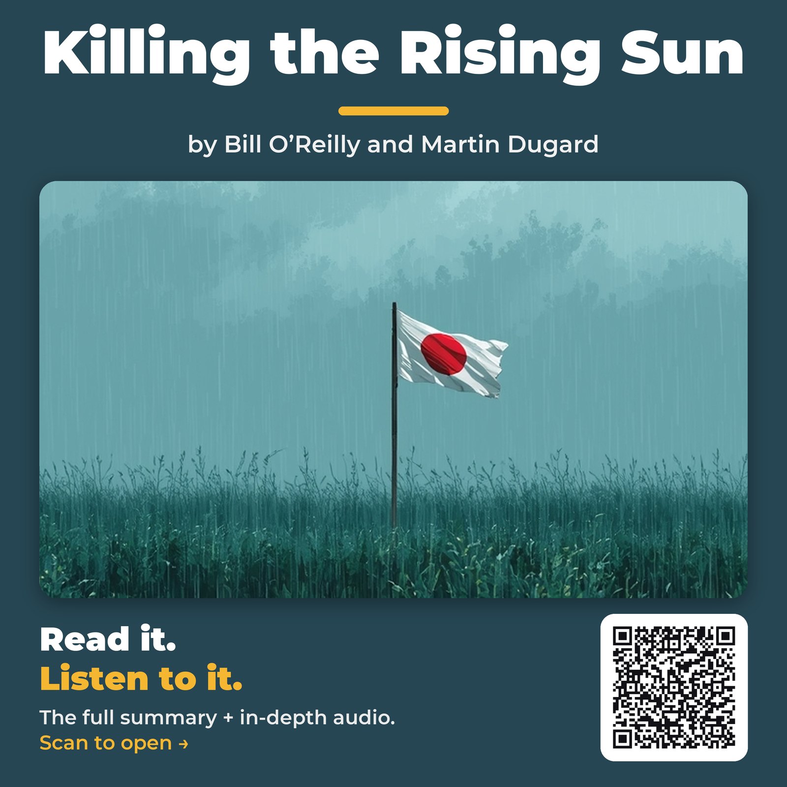 Killing the Rising Sun by Bill O’Reilly and Martin Dugard – Book Summary
