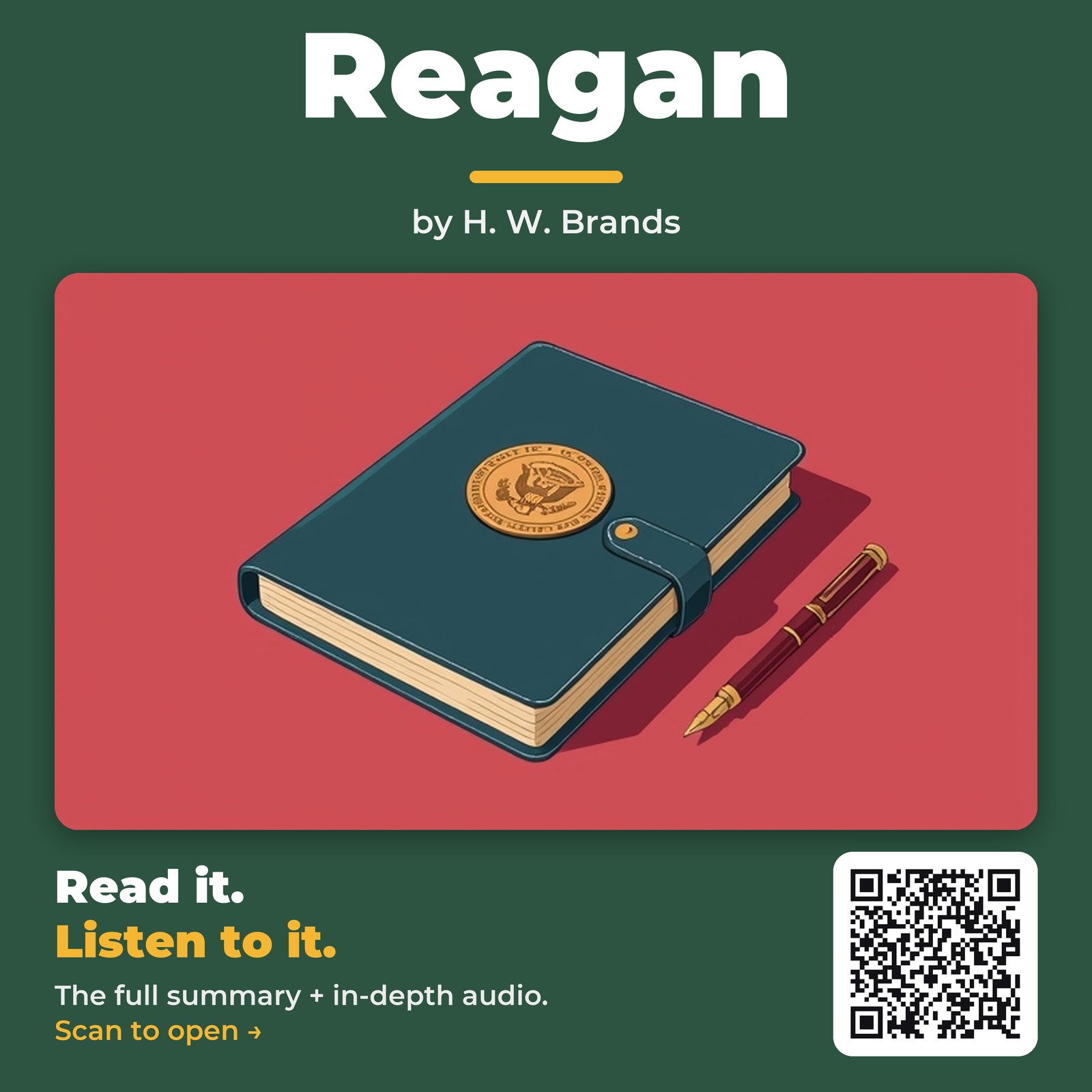 Reagan by H. W. Brands – Book Summary